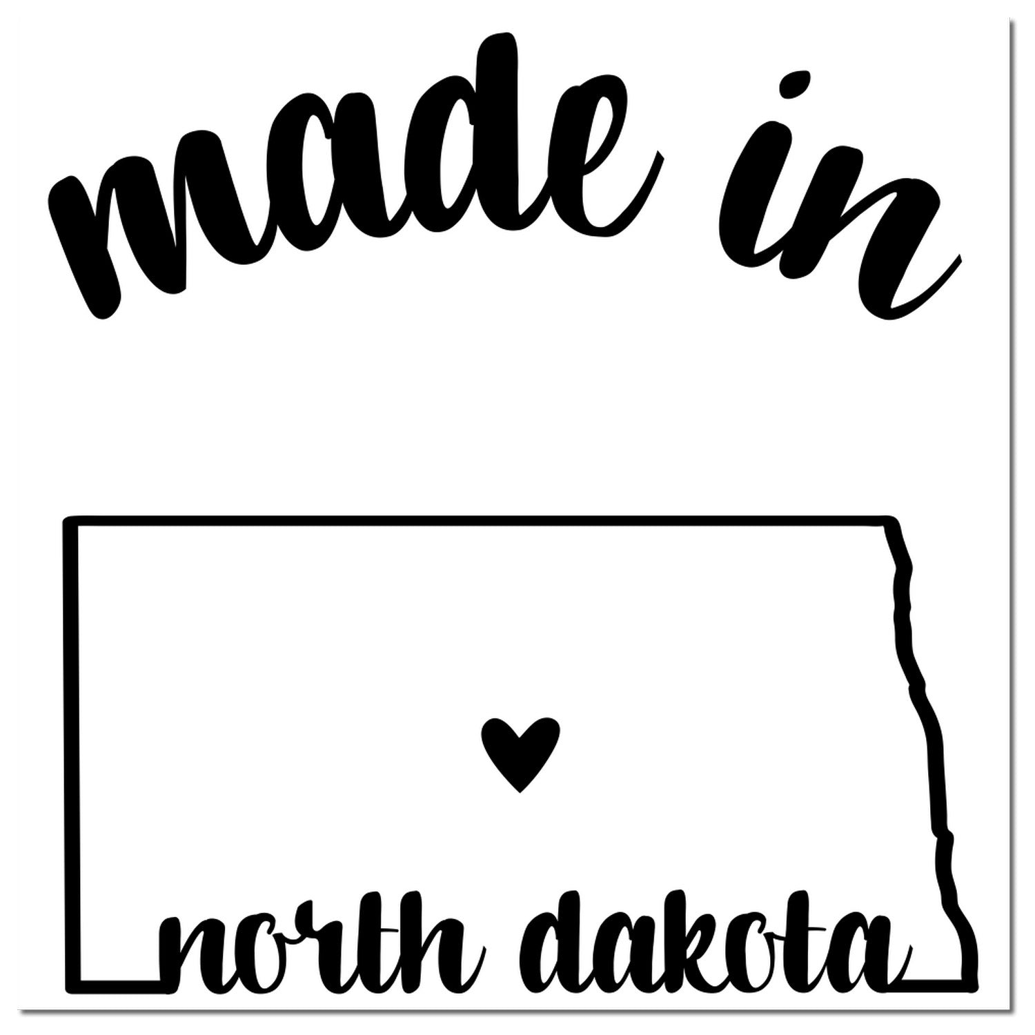 Made in North Dakota Stamp Pre-Inked: Black stamp with 'made in' text above a heart inside North Dakota outline, 'north dakota' below. Perfect for crafts and branding.