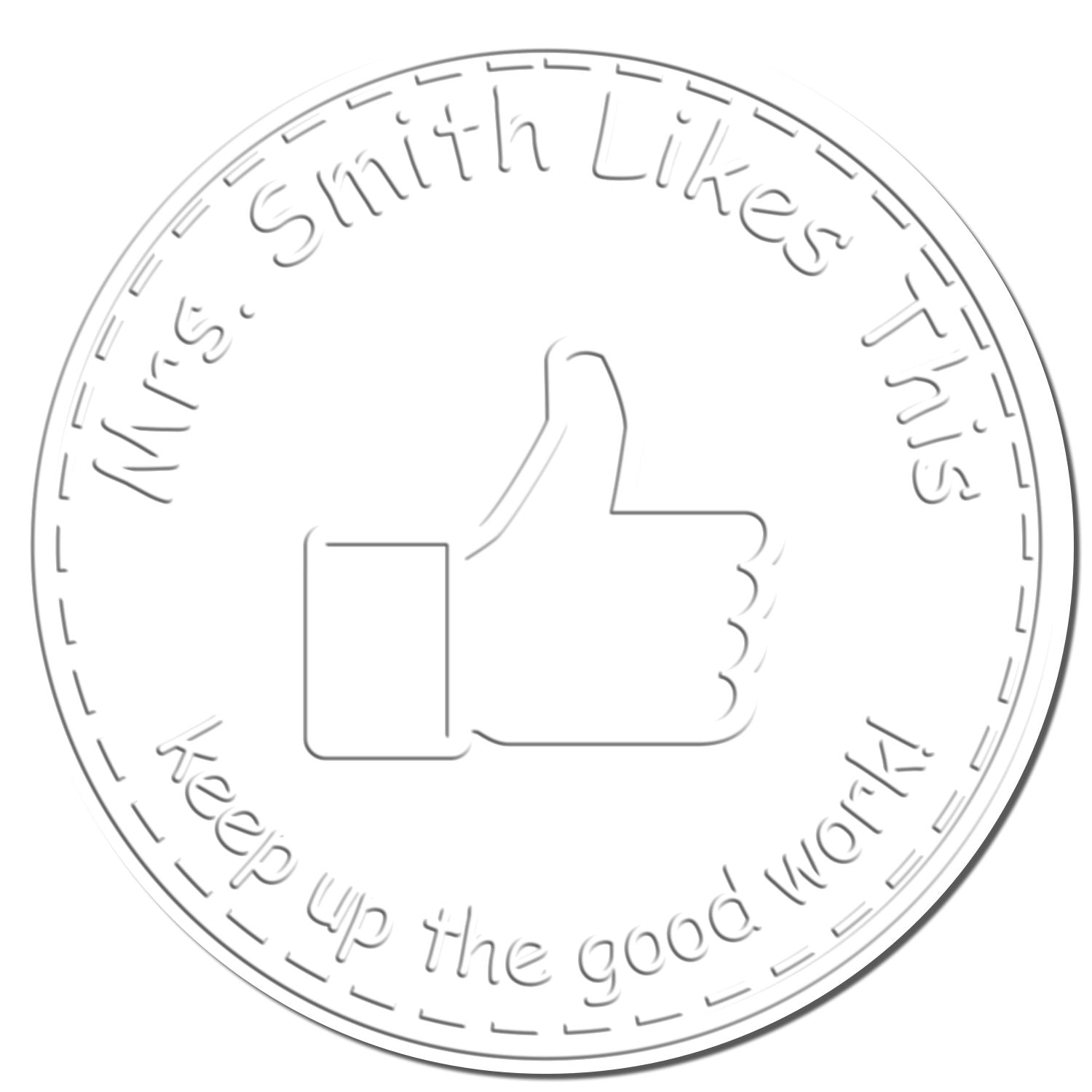 FB Like Soft Customized Library Of Teacher Name Embosser