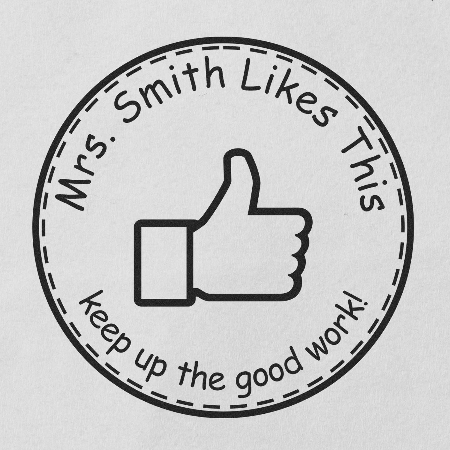 FB Like Customized Inspirational Teacher Stamp