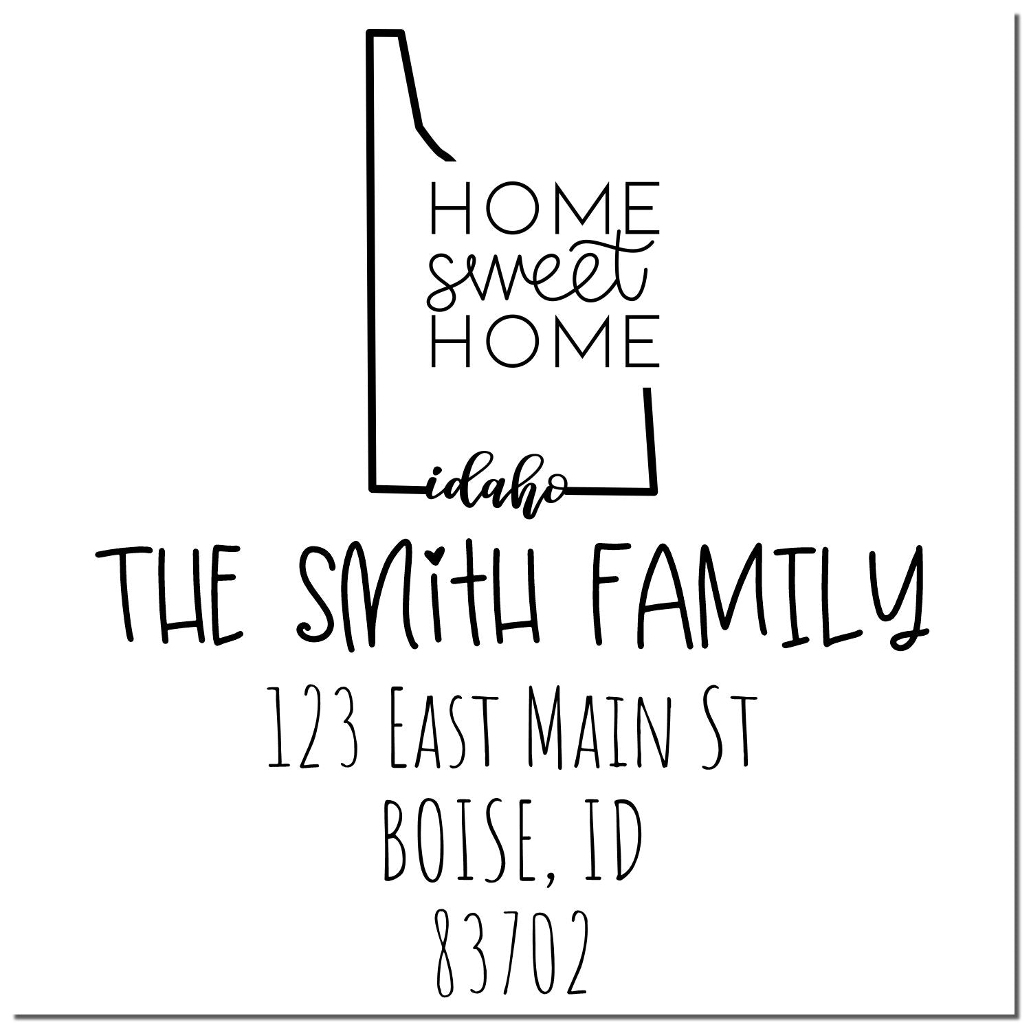 PSI Pre-Inked Idaho Home Sweet Home Customized Address Stamp