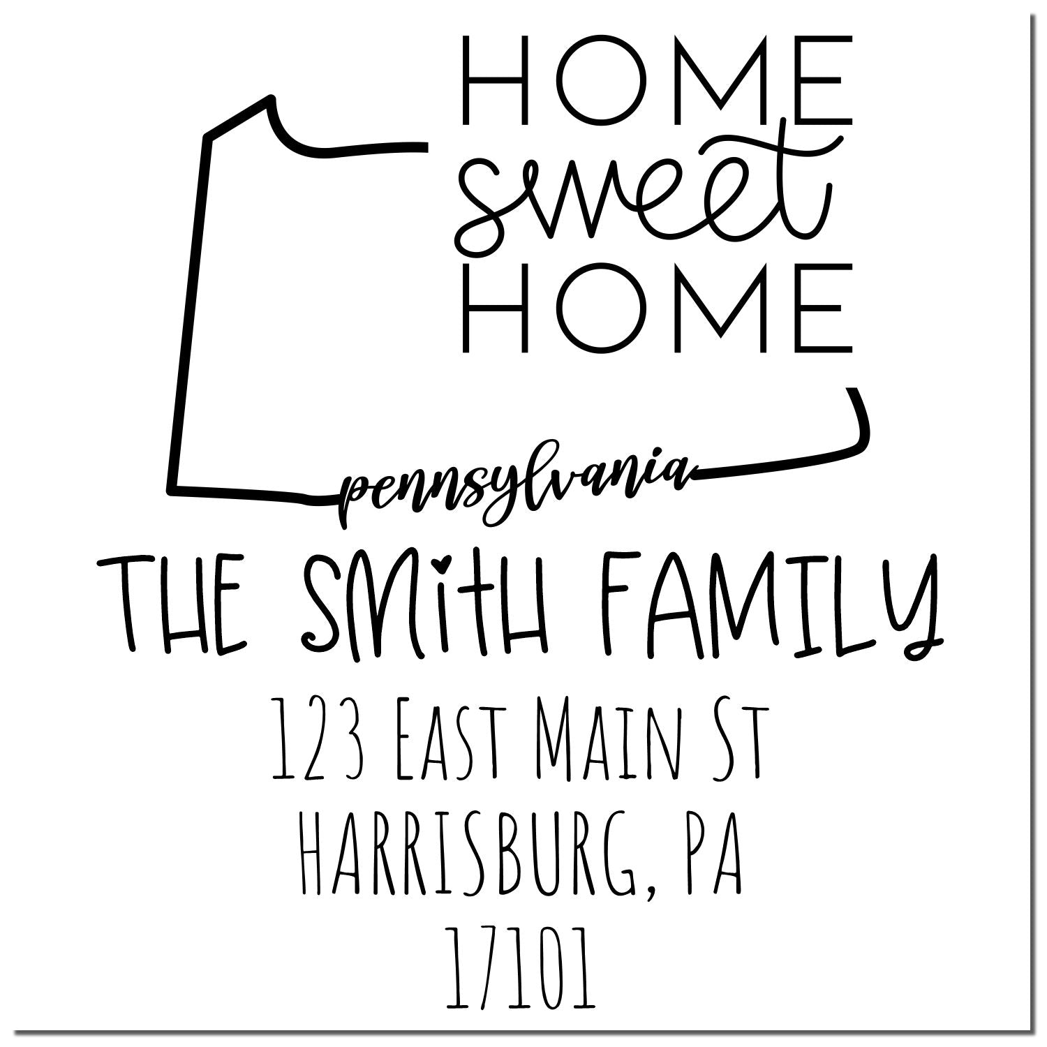 Self-Inking Pennsylvania Home Sweet Home Customized New Home Address Stamp