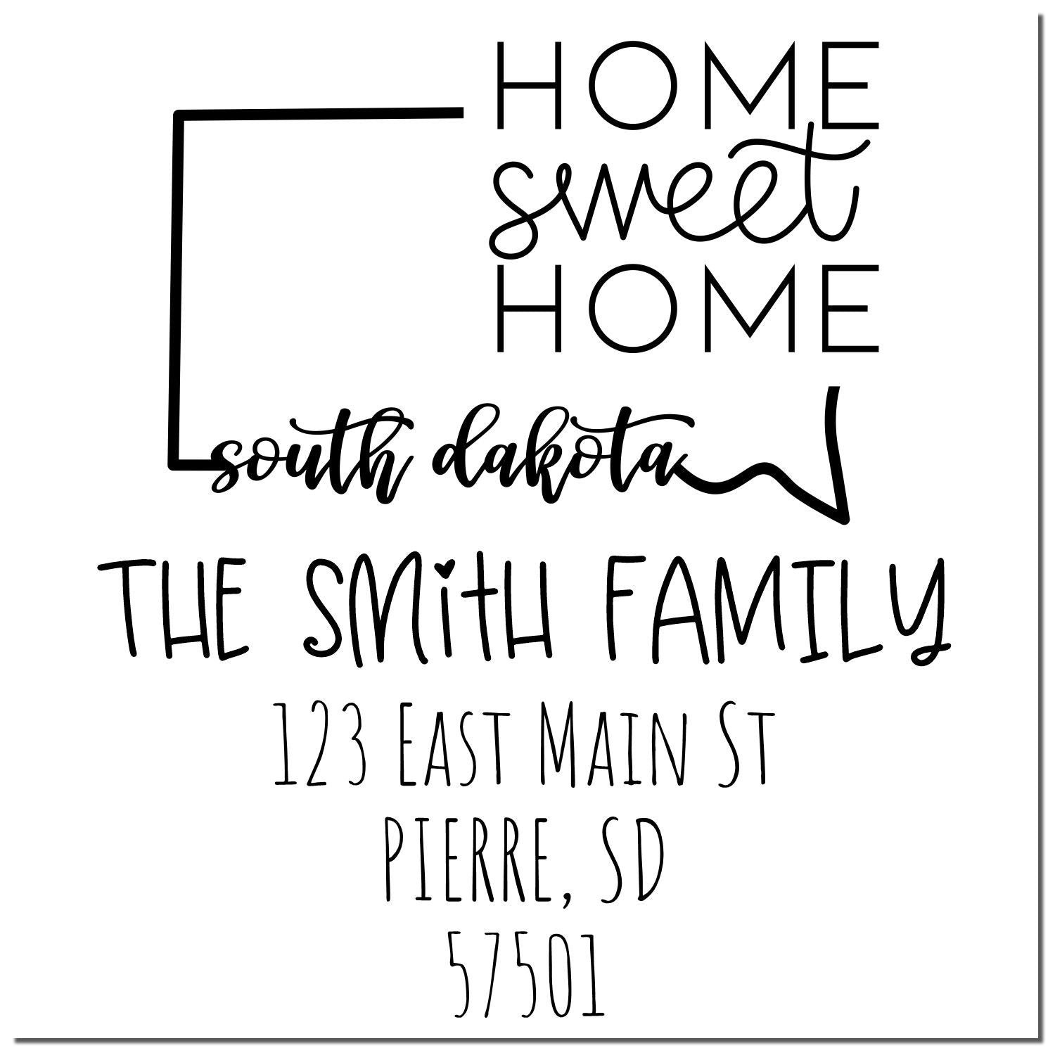 Self-Inking South Dakota Home Sweet Home Customized Address Return Stamp