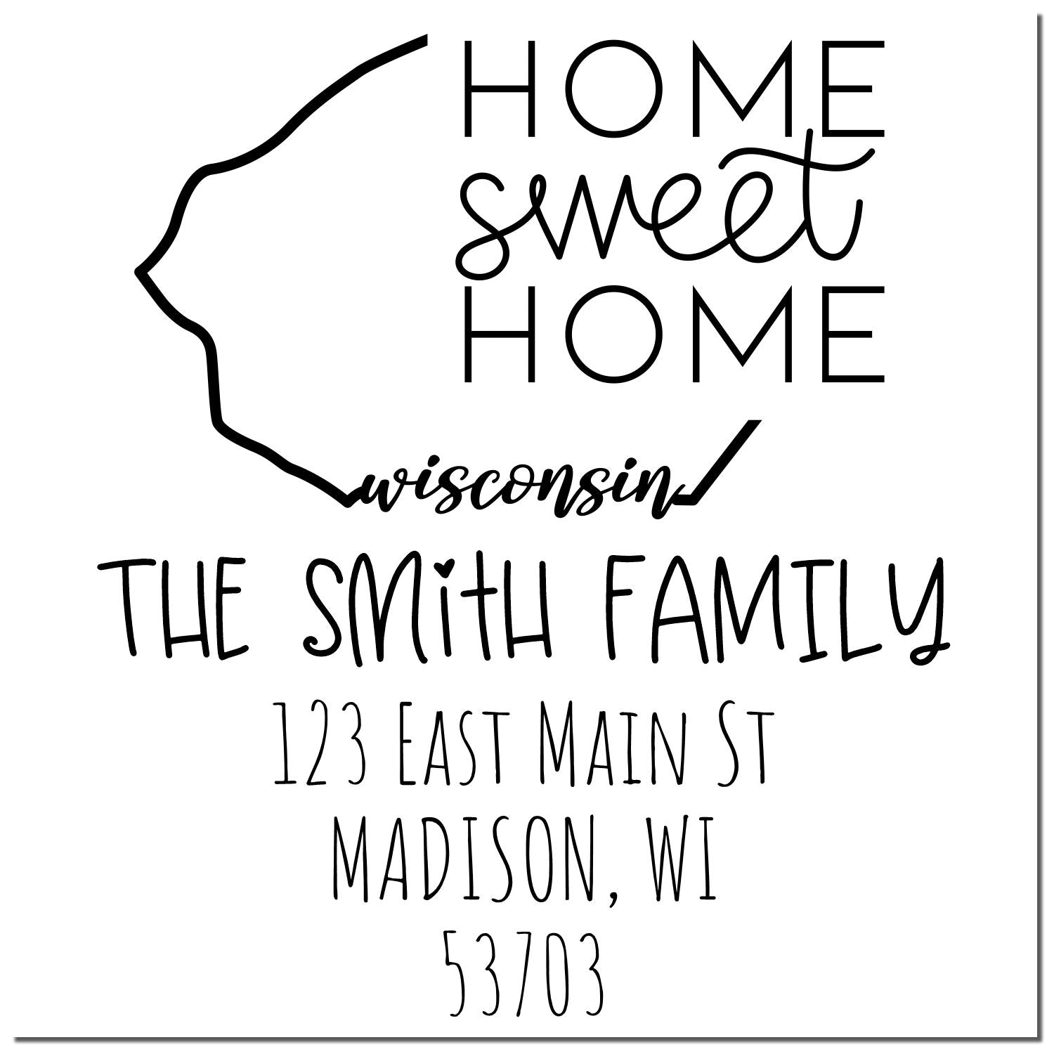 Slim Wisconsin Home Sweet Home Customizable Name and Address Stamp