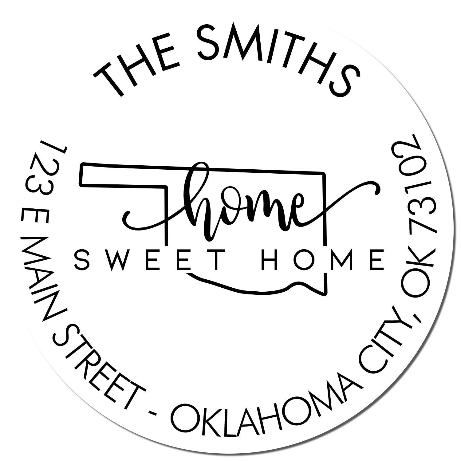 Round PSI Home Sweet Home for Oklahoma Custom Mail Address Pre-Inked Stamp