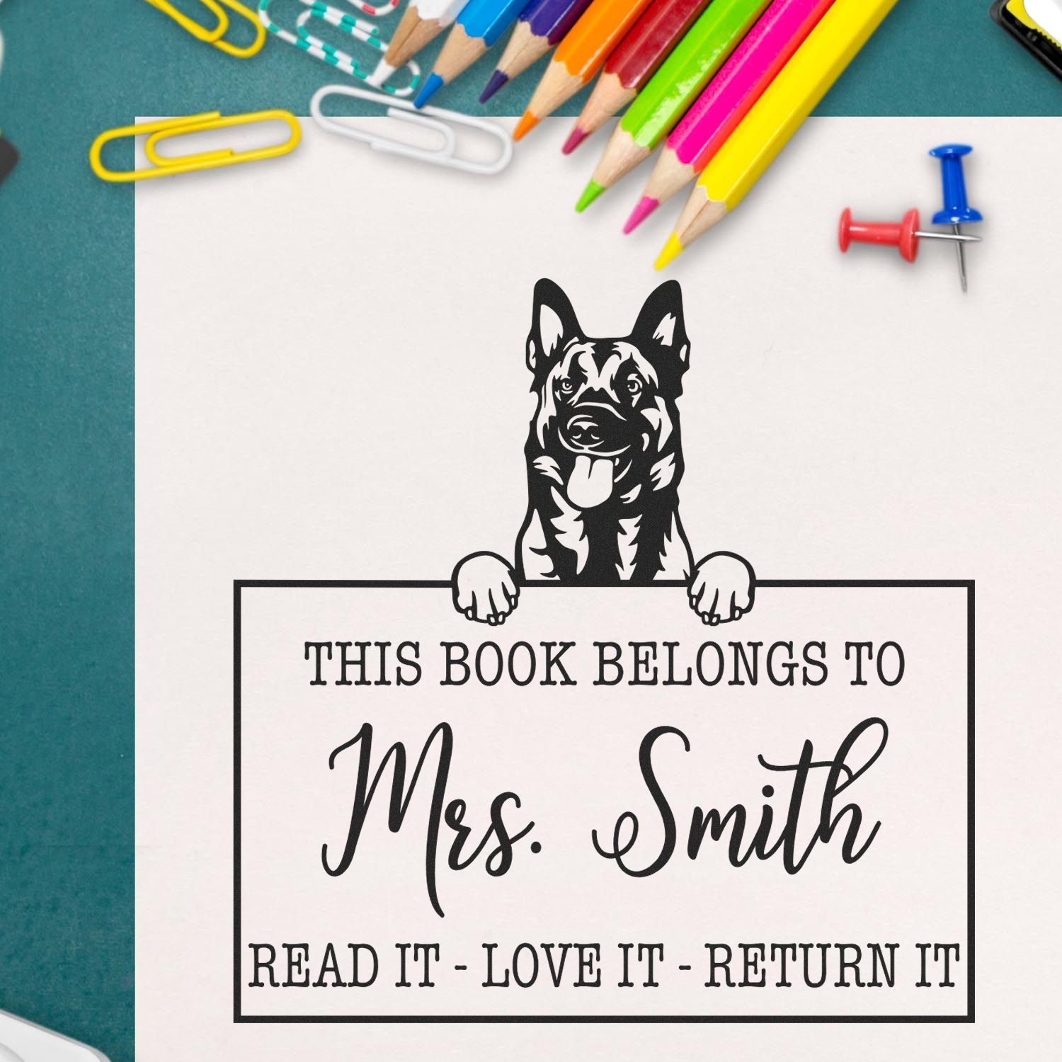 Personalized For Classroom Use Stamp with Belgian Malinois Dog - Engineer Seal Stamps