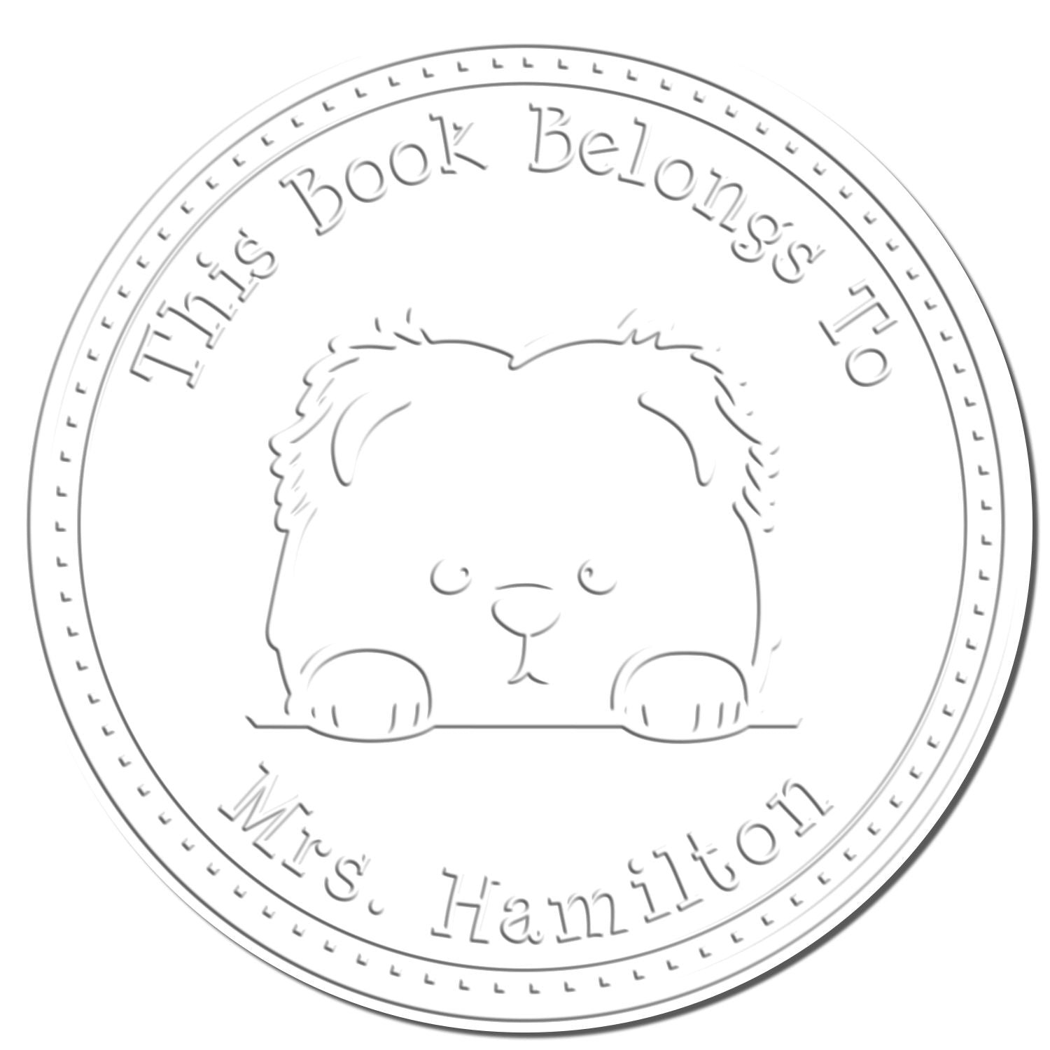 Handheld Chow Chow Personalized Property of Embossed Seal Stamp