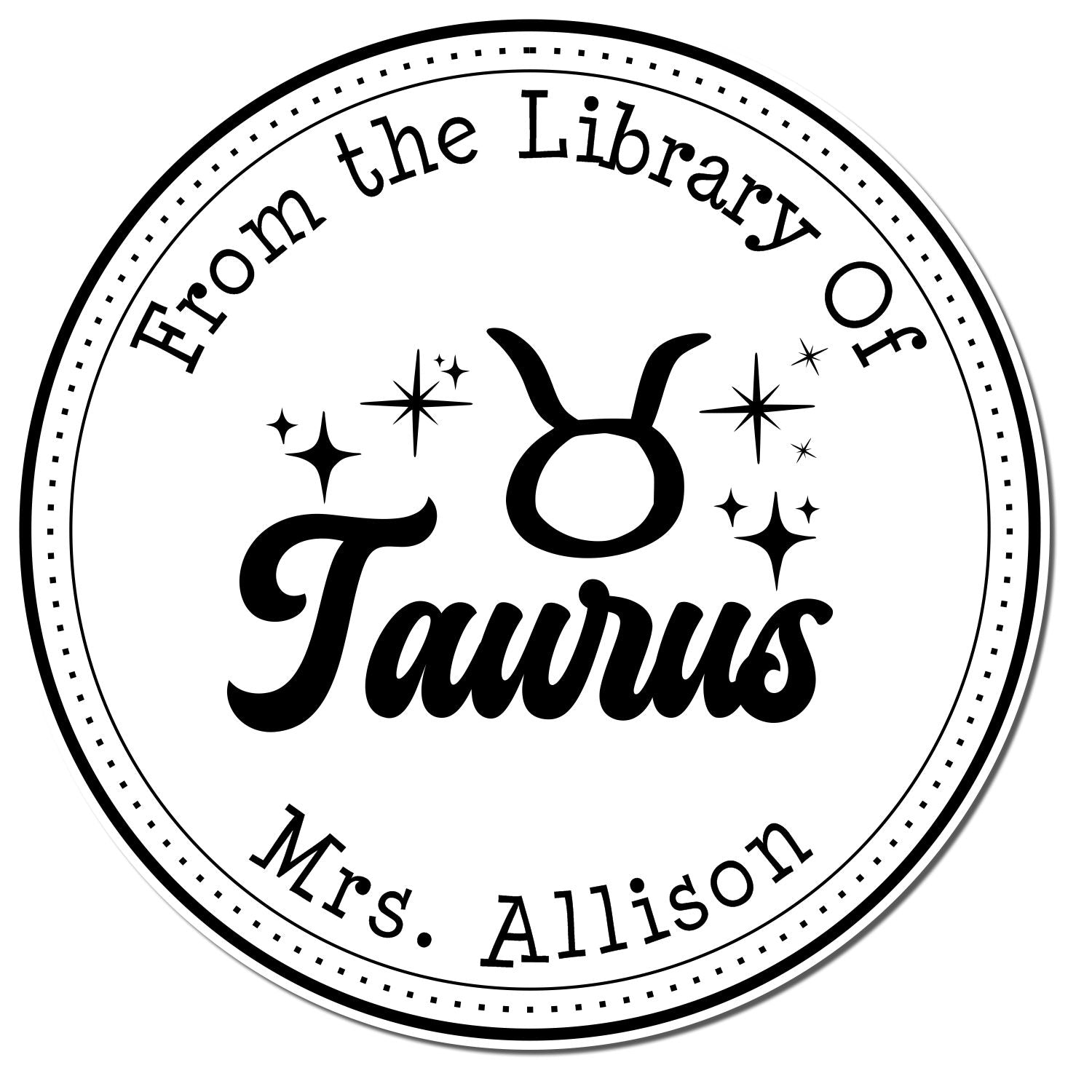 Wood Handle Taurus Zodiac Symbol with Scripted Font Customized Library Name Stamper