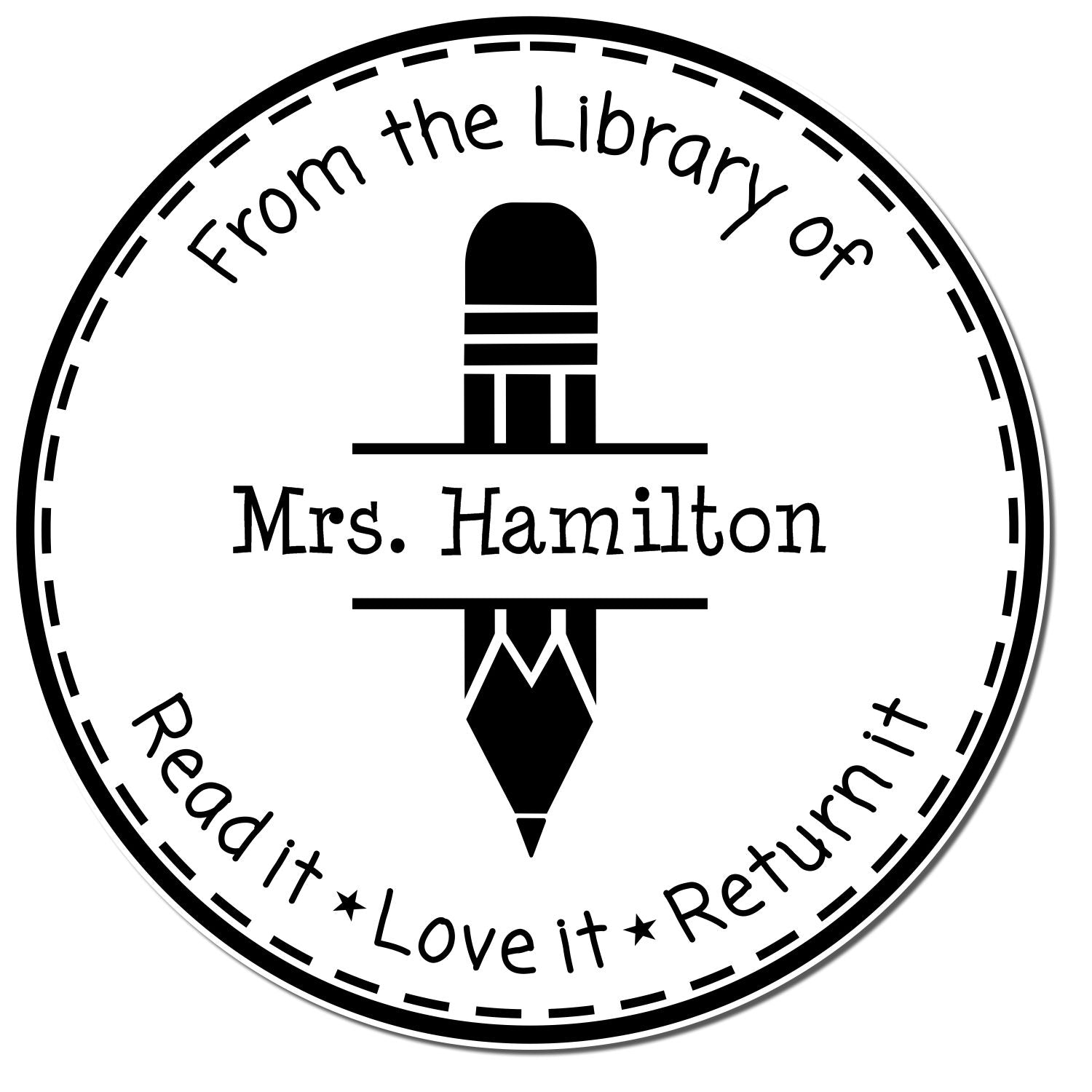 Black-and-white round library stamp seal with pencil icon and text: Mrs. HamiltonRead it, Love it, Return it.
