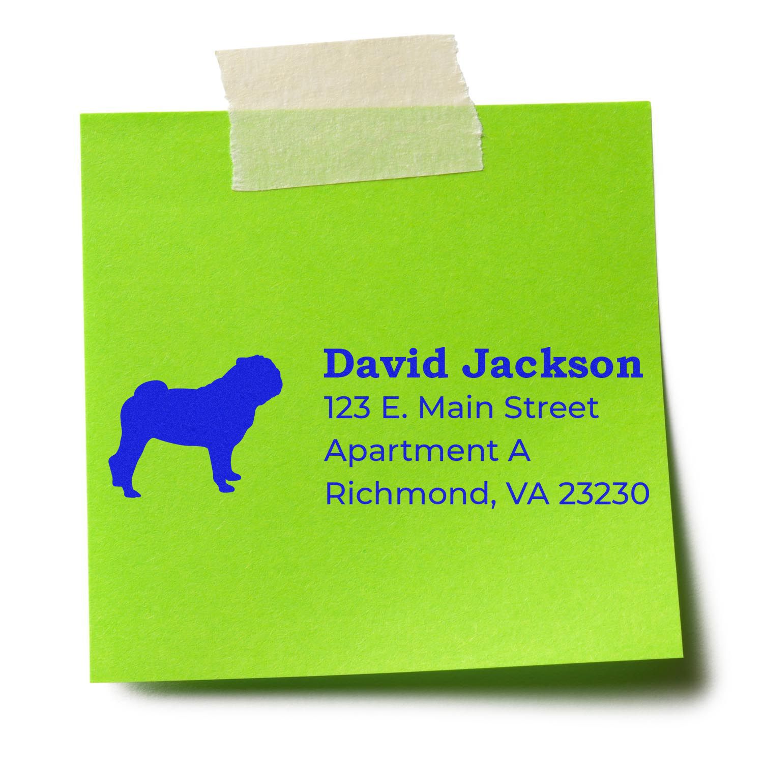 Green sticky note with blue text and a pug silhouette, showcasing the Self-Inking Pug Dog Address Stamp. Text reads: David Jackson, 123 E. Main Street, Apartment A, Richmond, VA 23230.