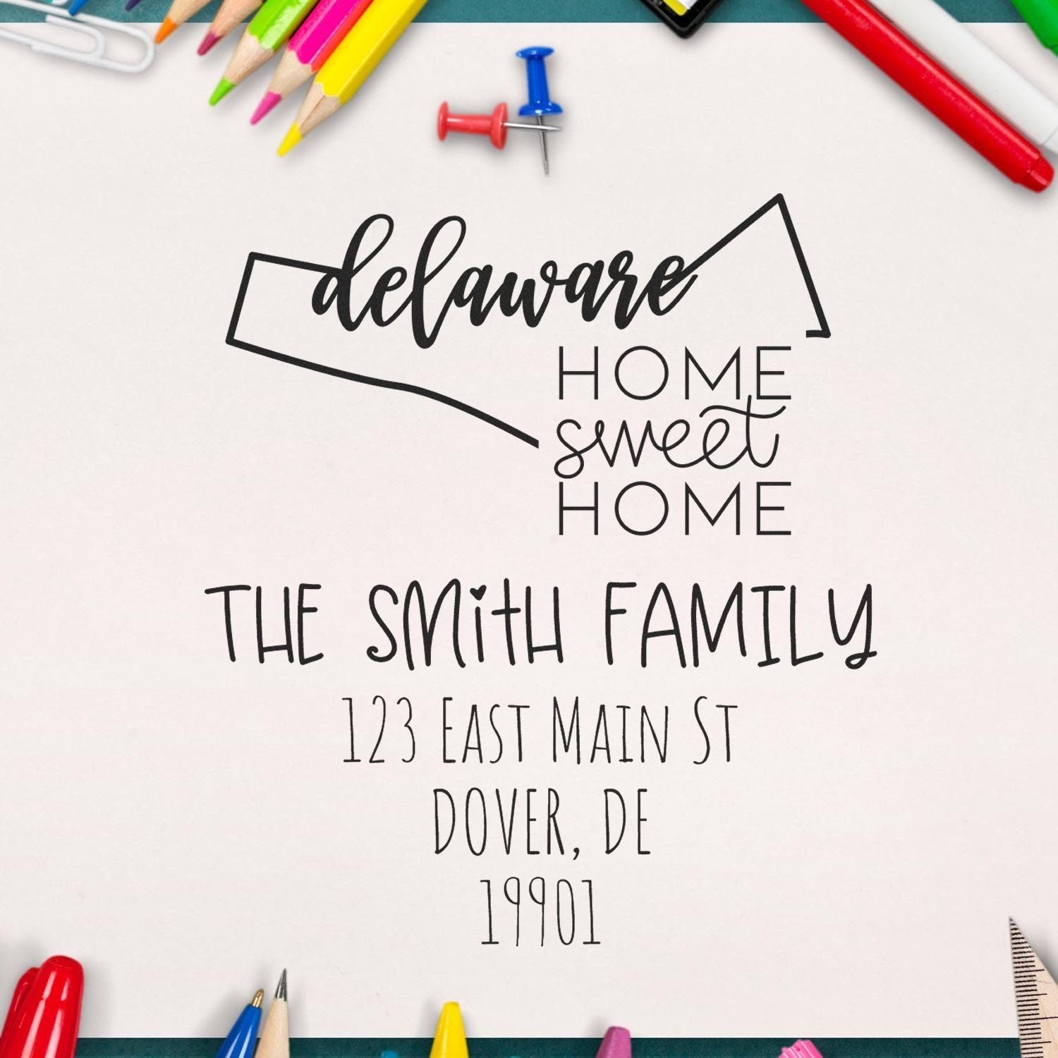 Self-Inking Delaware Home Sweet Home Custom Mail Address Stamp