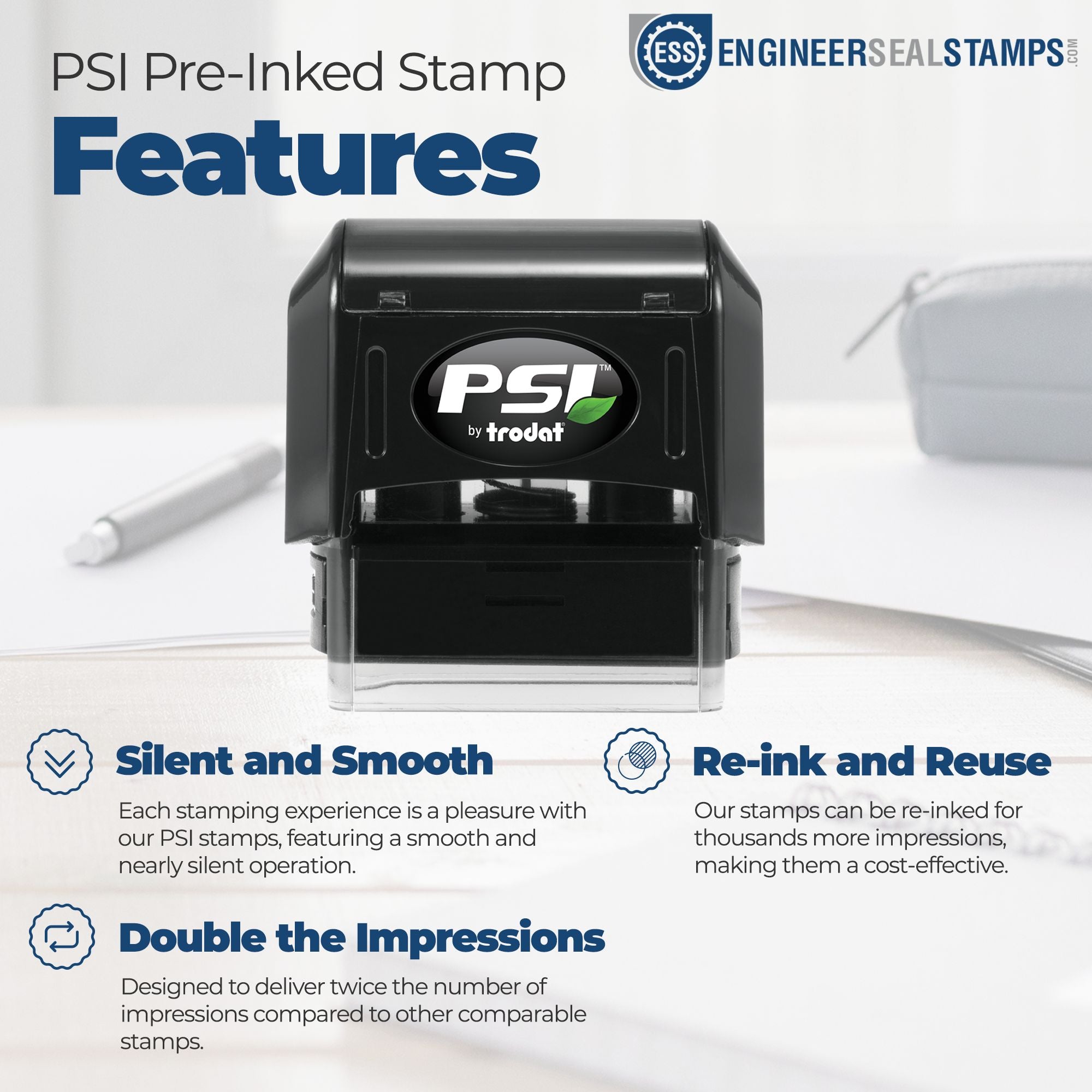 Black PSI pre-inked stamp with blue features text, EngineerSealStamps logo, and white background highlighting silent, reusable seal products