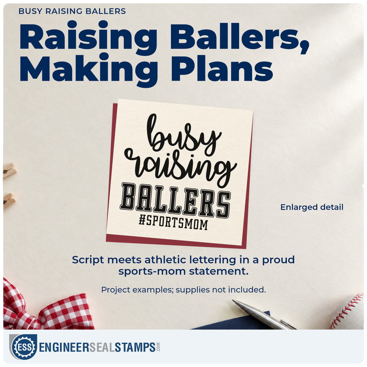 Enlarged detail of the Busy Raising Ballers Premium Wood-Mounted Stamp - Vintage Pro imprint. Script and athletic lettering read "Busy raising ballers" above #SPORTSMOM.