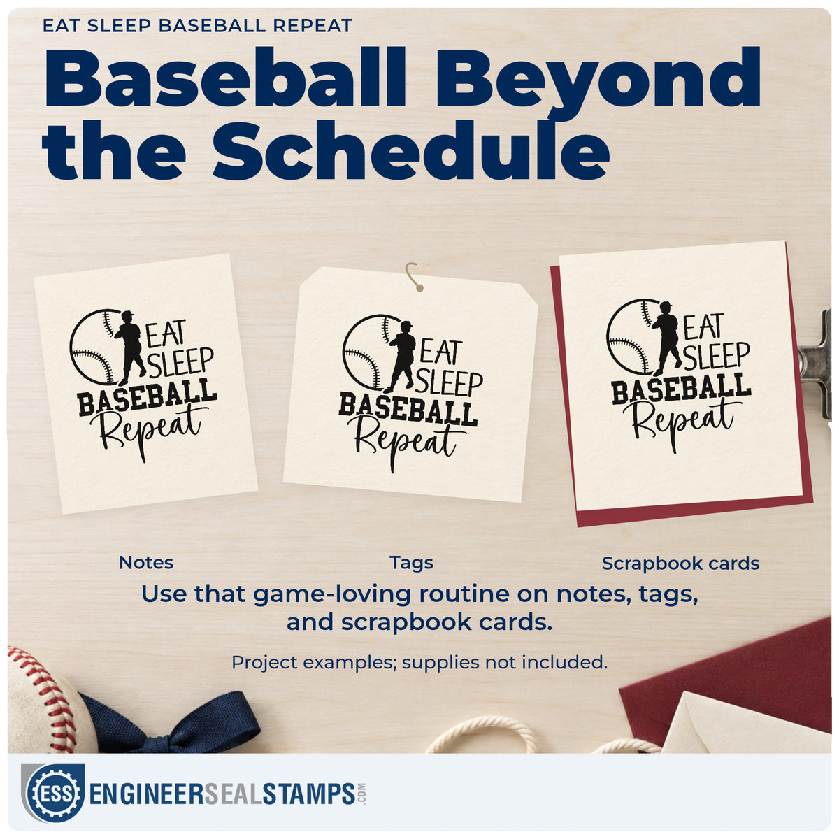 Three project examples made with the Eat Sleep Baseball Repeat Batter Silhouette Wood Handle Stamp, including team party invitations.