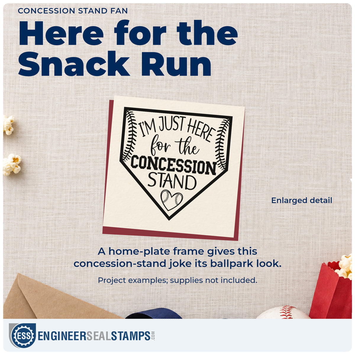Enlarged detail of the Concession Stand Fan Rubber Stamp – Wood Handle imprint. A home plate outline frames "I'm just here for the concession stand," baseball stitching, and a small baseball heart.