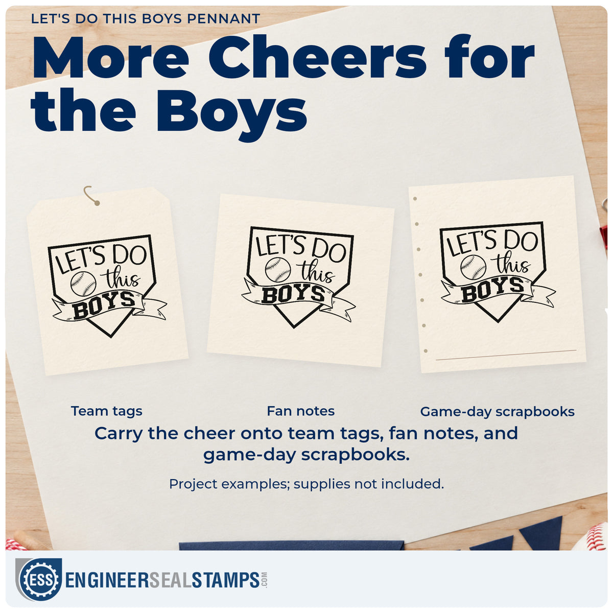 Three project examples made with the Let's Do This Boys Pennant Wood-Mounted Rubber Stamp, including season scrapbook openers.