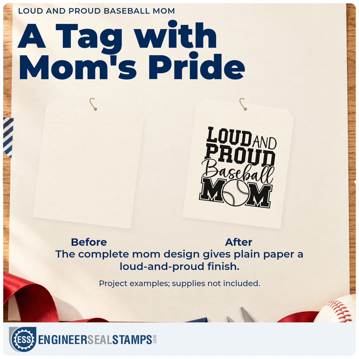 Before and after of a plain item finished with the Loud And Proud Baseball Mom Stamp – Self-Inking, a quick upgrade for mother's day cards.