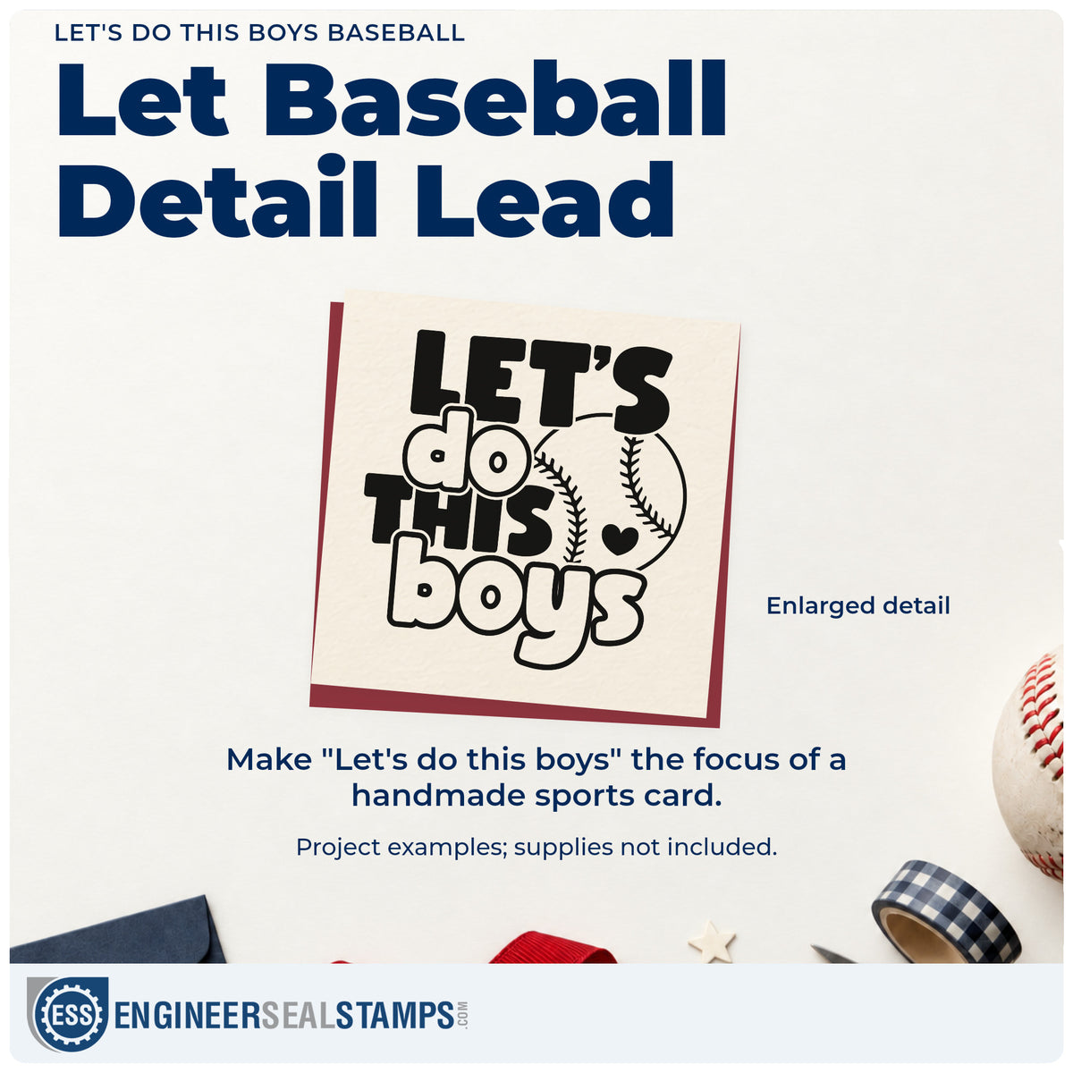 Enlarged detail of the Let's Do This Boys Baseball With Hearts Wood Handle Stamp imprint. Rounded and bold lettering reads "Let's do this boys" over a baseball with a small heart.
