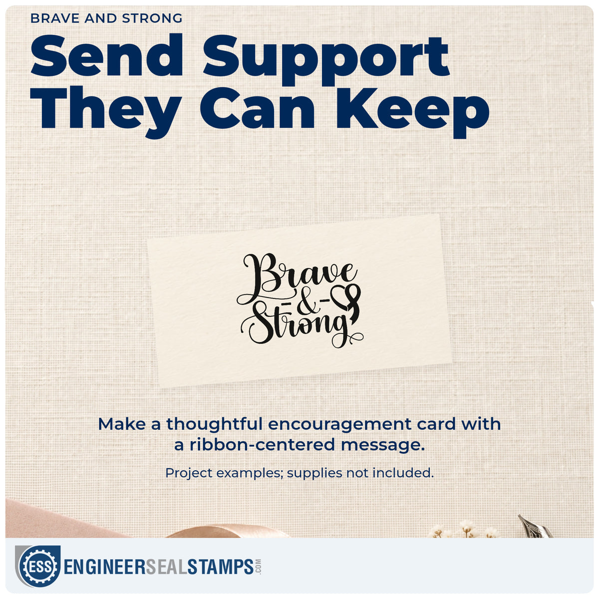 A finished handmade project stamped with the Pre-Inked Brave And Strong Stamp – PSI, ideal for chemo day care packages.