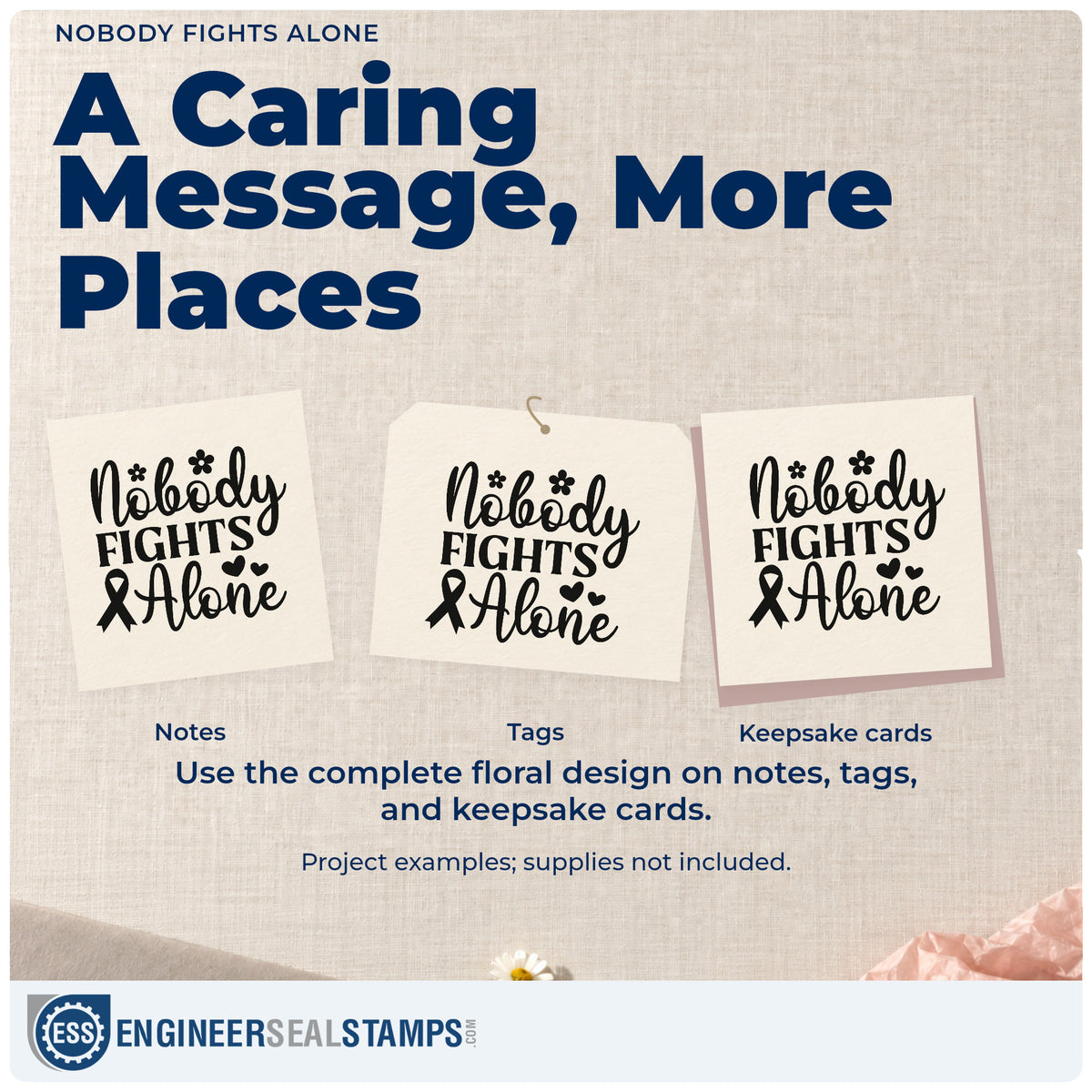 Three project examples made with the Self-Inking Nobody Fights Alone Awareness Ribbon Stamp, including fundraiser event signage.