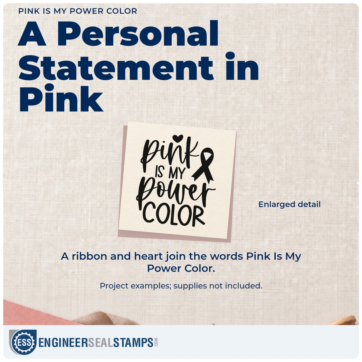 Enlarged detail of the Pink Is My Power Color Pre-Inked Stamp – Slim imprint. Script and block lettering reads "Pink is my power color," with an awareness ribbon and heart.