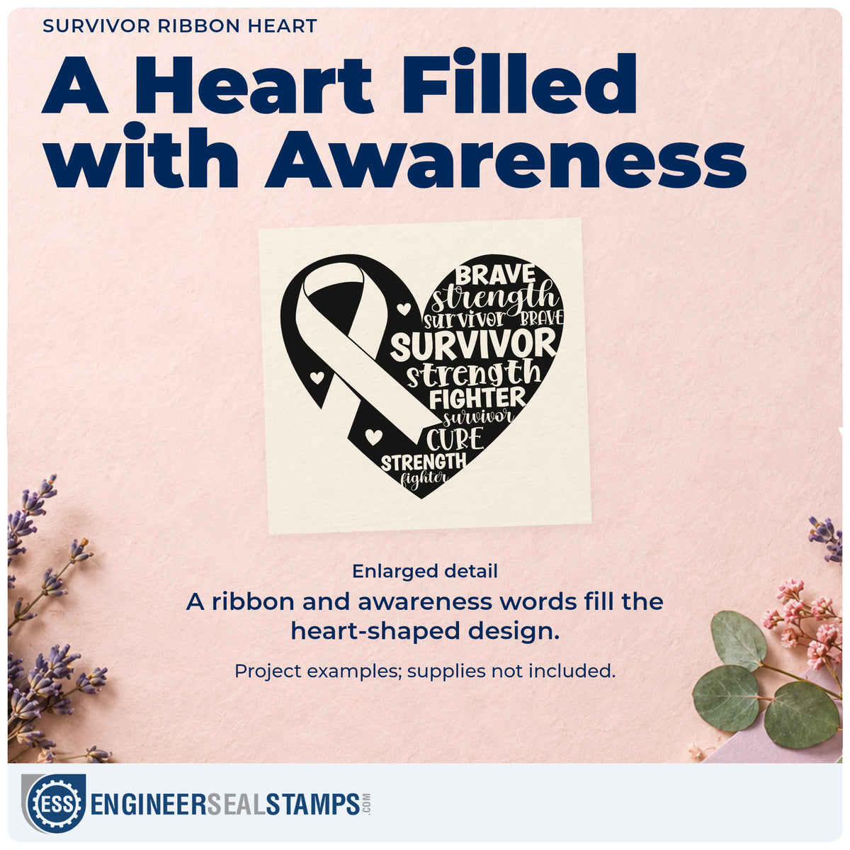 Enlarged detail of the Survivor Ribbon Heart Rubber Stamp – Wood Handle imprint. A heart contains a large awareness ribbon, small hearts, and words including "Brave," "Strength," and "Survivor."