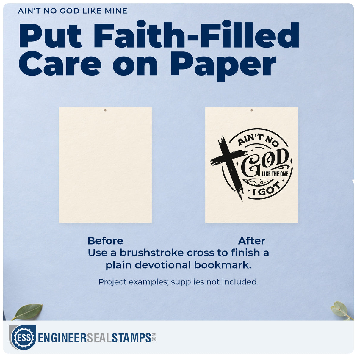Before and after of a plain item finished with the Ain't No God Like Mine Stamp – Self-Inking, a quick upgrade for confirmation gift bags.