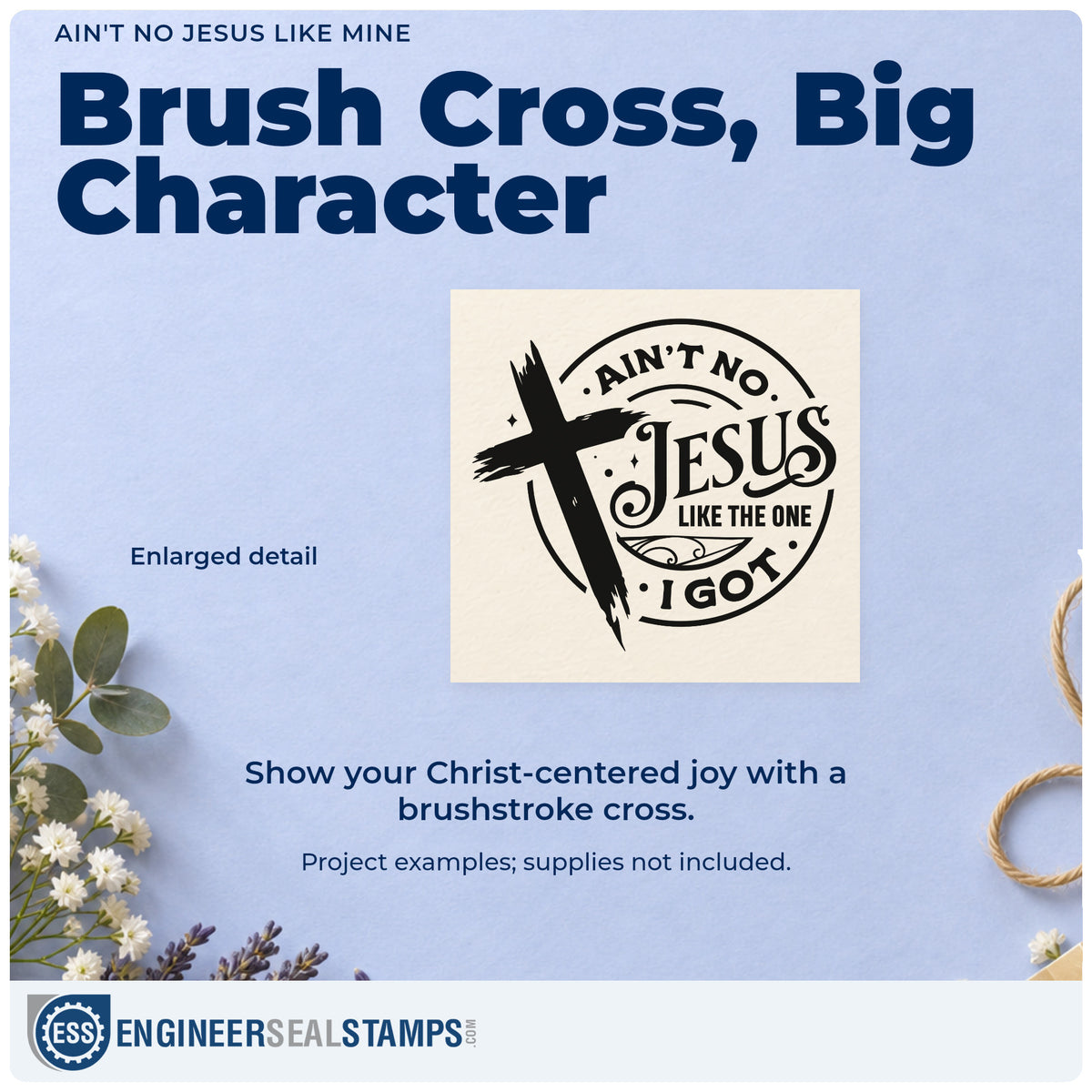 Enlarged detail of the Ain't No Jesus Like Mine Brushstroke Cross Rubber Stamp – Duo Hand imprint. A brushstroke cross overlaps a circular design reading "Ain't no Jesus like the one I got."