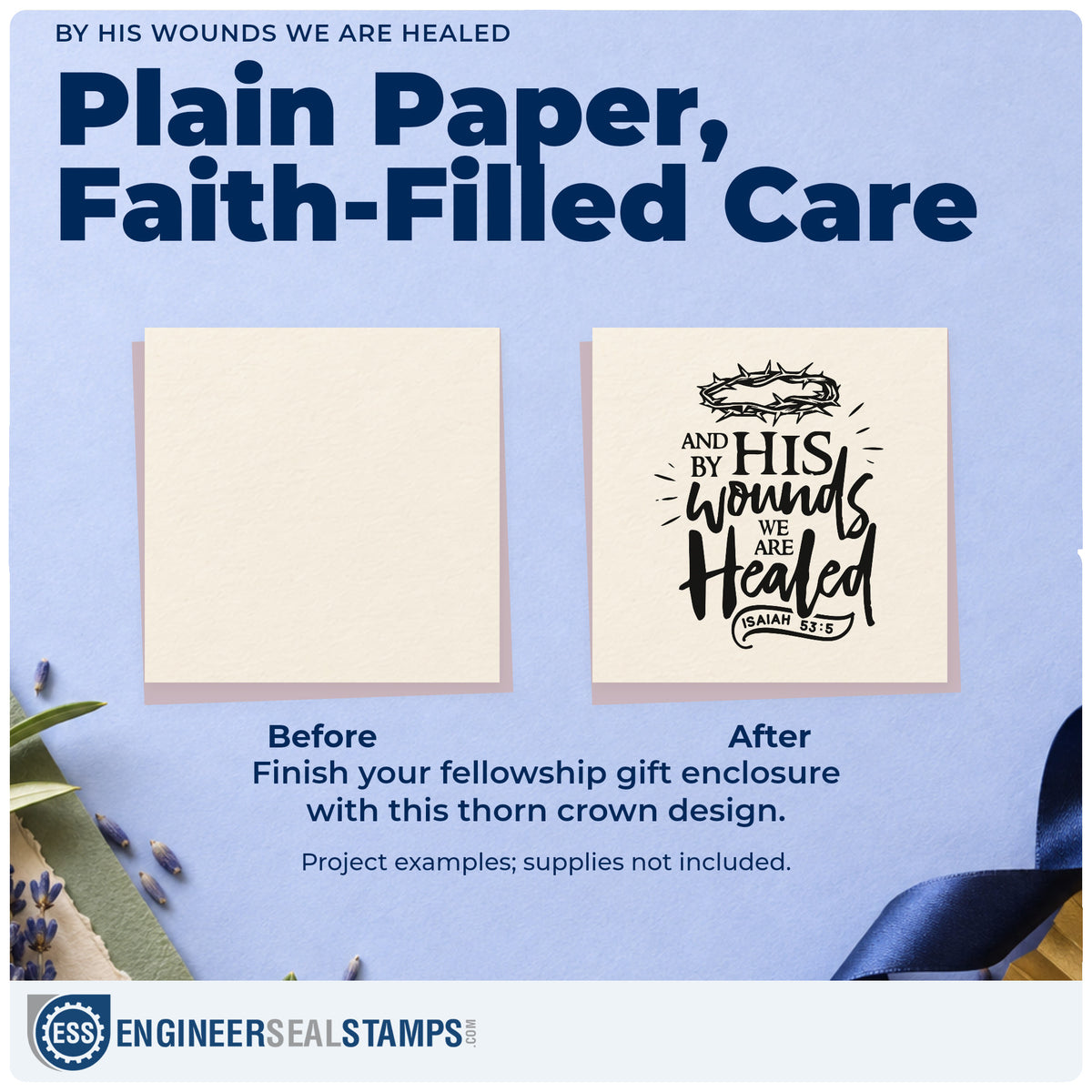 Before and after of a plain item finished with the By His Wounds We Are Healed Stamp – Duo Hand, a quick upgrade for care ministry notes.