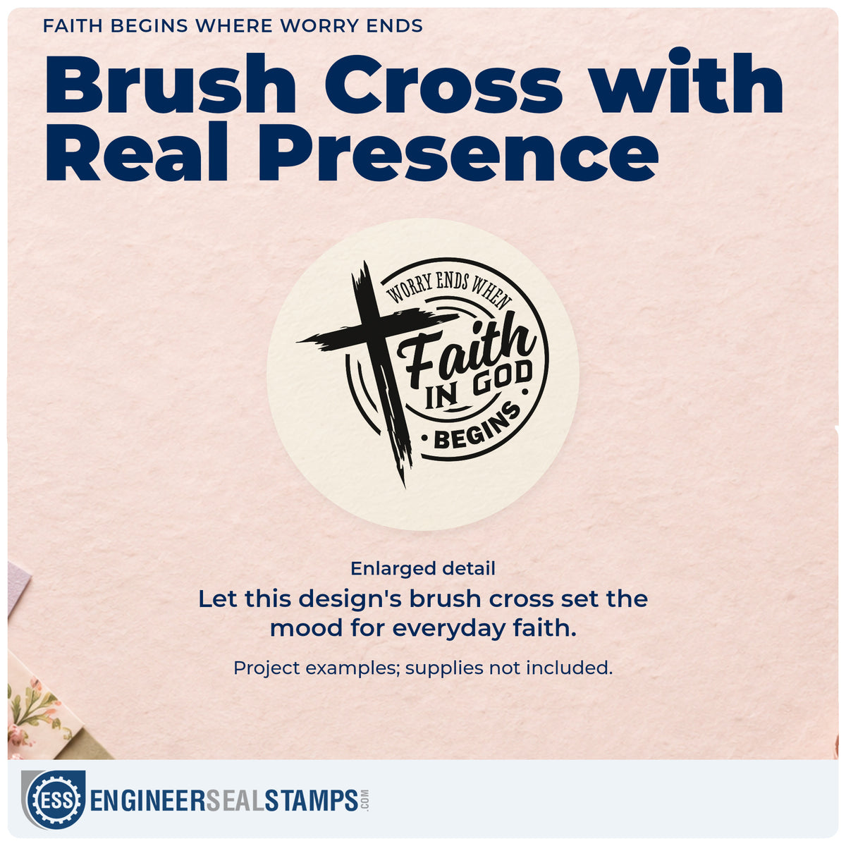 Enlarged detail of the Worry Ends Where Faith In God Begins Stamp – Self-Inking imprint. A brushstroke cross overlaps a circular design reading "Worry ends where faith in God begins."