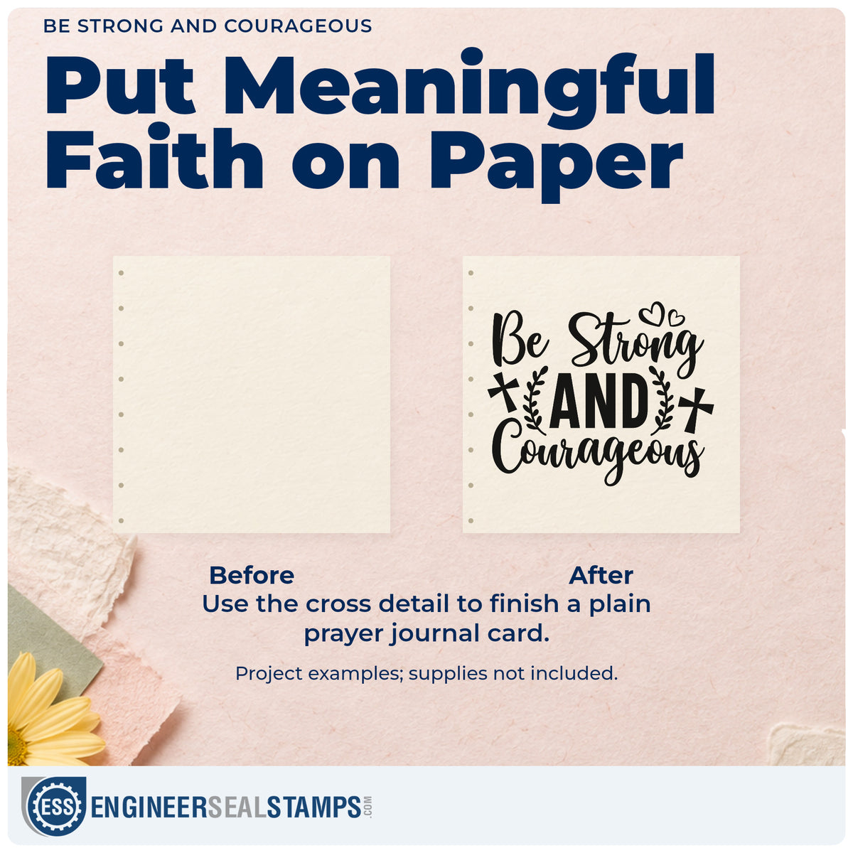 Before and after of a plain item finished with the Be Strong And Courageous Self-Inking Stamp, a quick upgrade for surgery care packages.