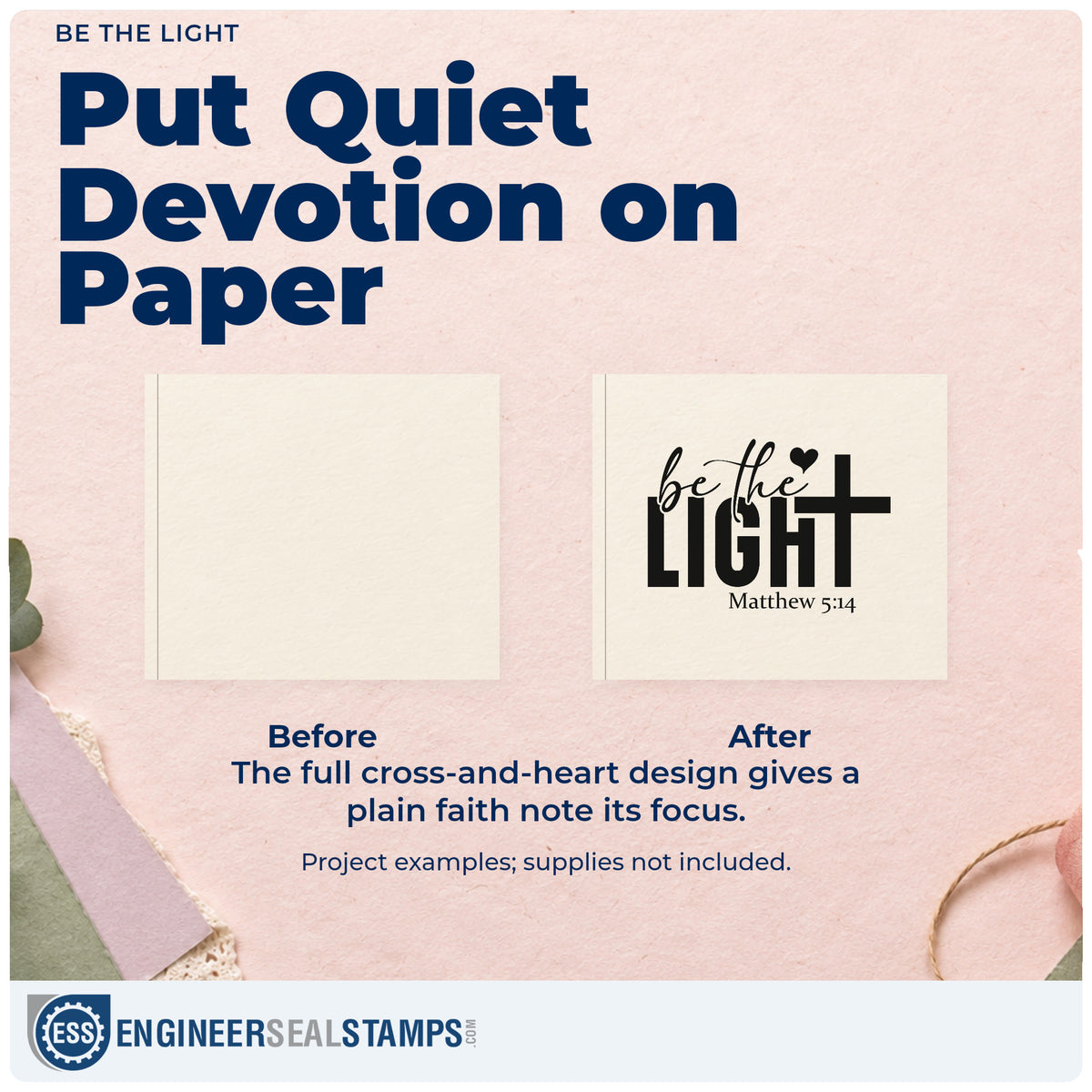 Before and after of a plain item finished with the Be The Light With Cross Slim Pre-Inked Stamp, a quick upgrade for volunteer thank-yous.
