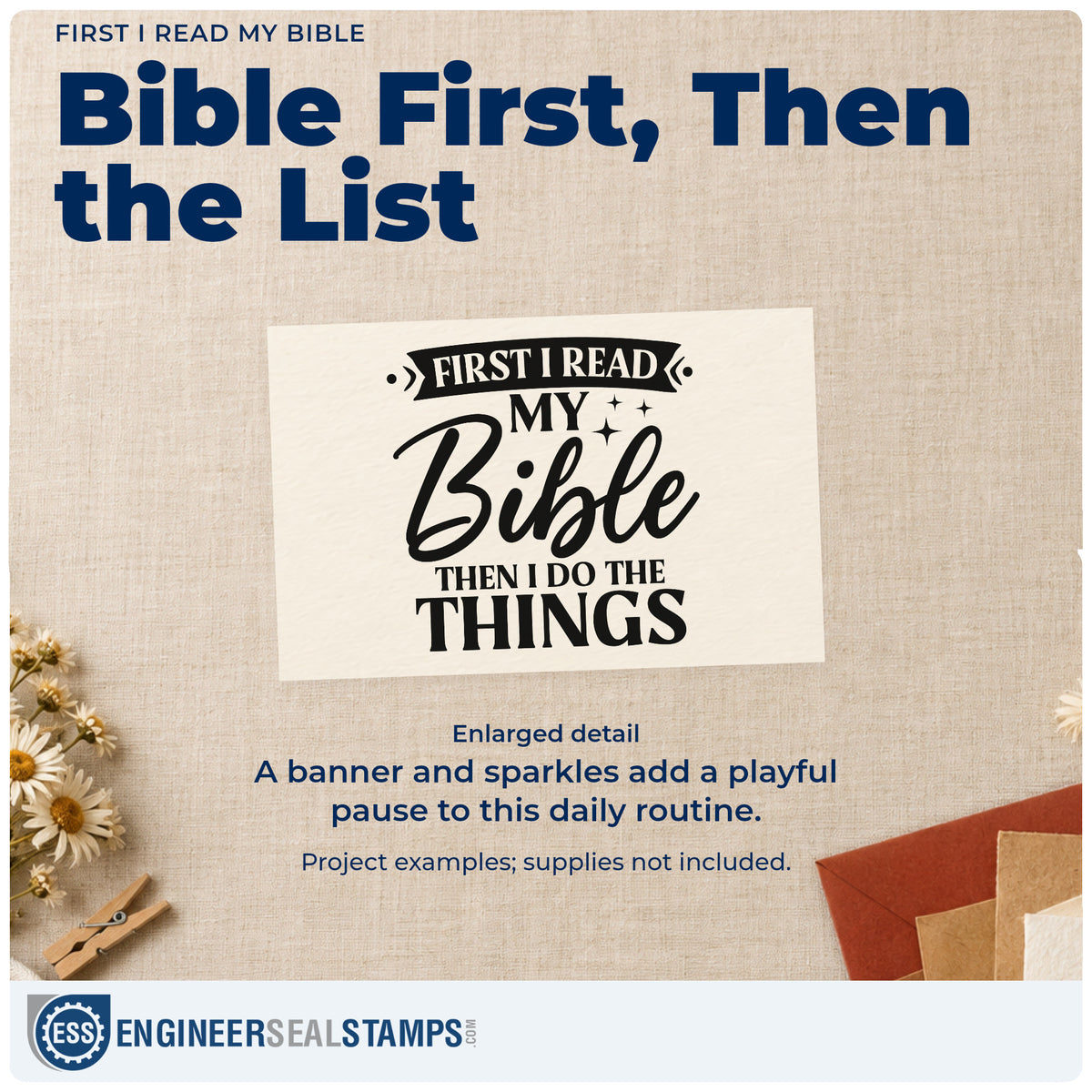 Enlarged detail of the First I Read My Bible, Then I Do The Things Self-Inking Stamp imprint. A small banner and sparkles accent "First I read my Bible, then I do the things."
