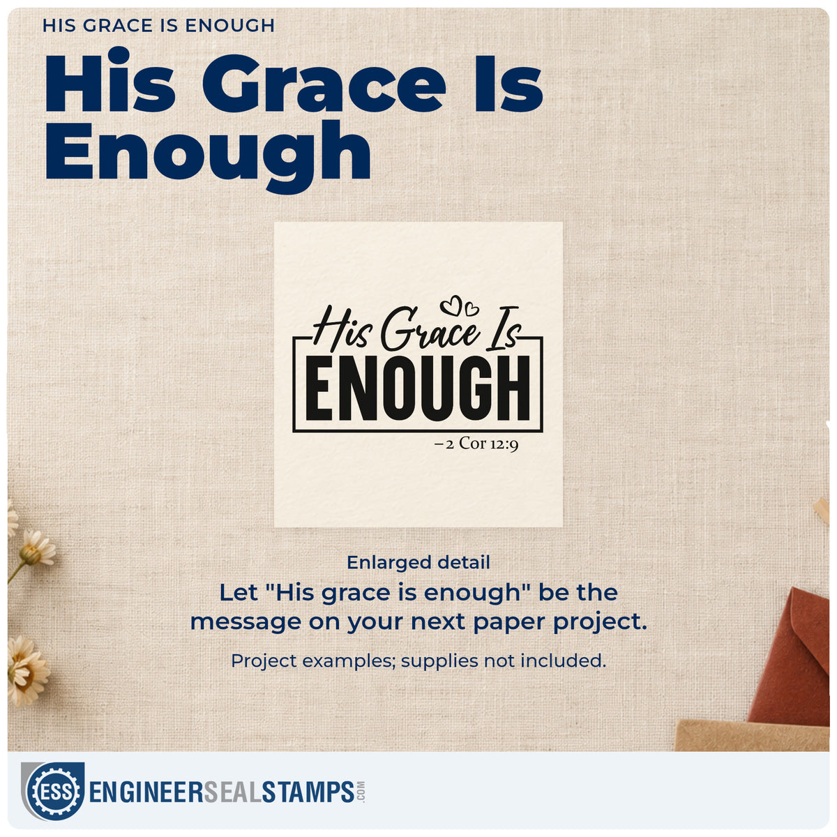 Enlarged detail of the Premium Wooden His Grace Is Enough With Hearts Stamp - Vintage Pro imprint. A rectangular outline frames "His grace is enough," with hearts and 2 Corinthians 12:9.