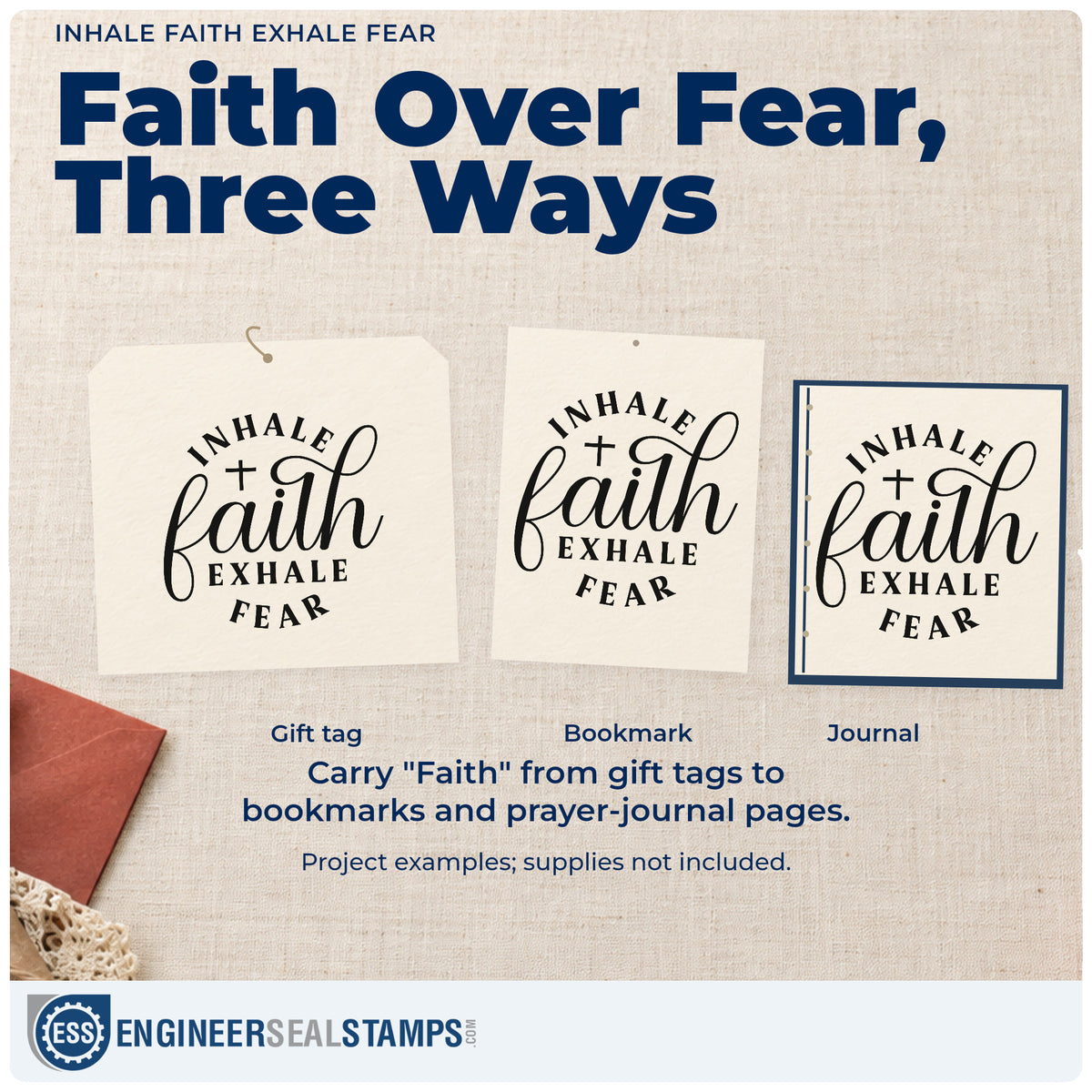 Three project examples made with the Inhale Faith Exhale Fear Pre-Inked Stamp – Slim, including surgery prep tags.