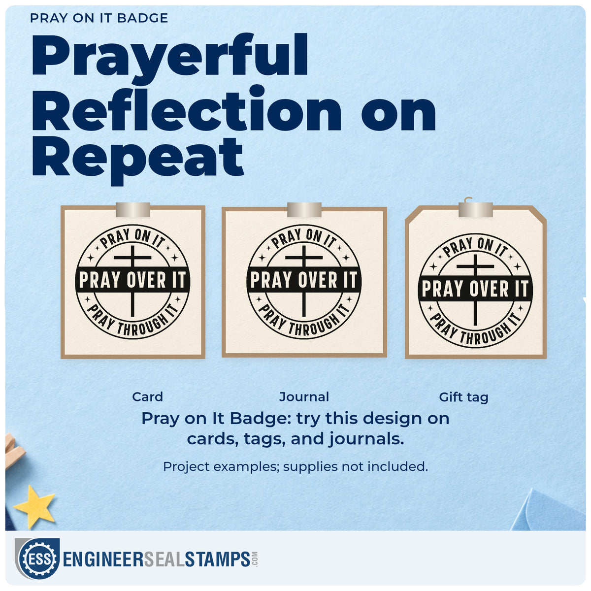 Three project examples made with the Pray On It Badge Slim Pre-Inked Stamp, including scrapbook trial pages.
