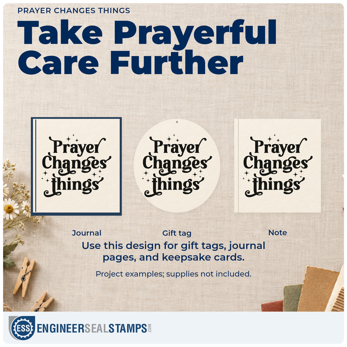 Three project examples made with the Prayer Changes Things With Sparkles Wood Handle Stamp, including scrapbook answer pages.