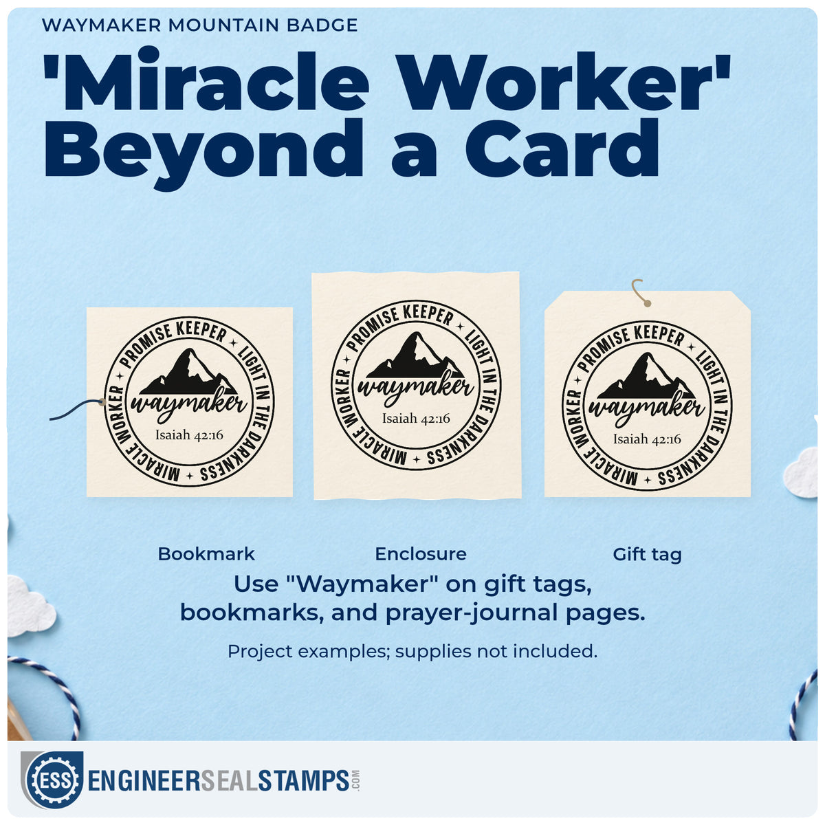 Three project examples made with the Self-Inking Waymaker Mountain Emblem Stamp, including scrapbook praise pages.