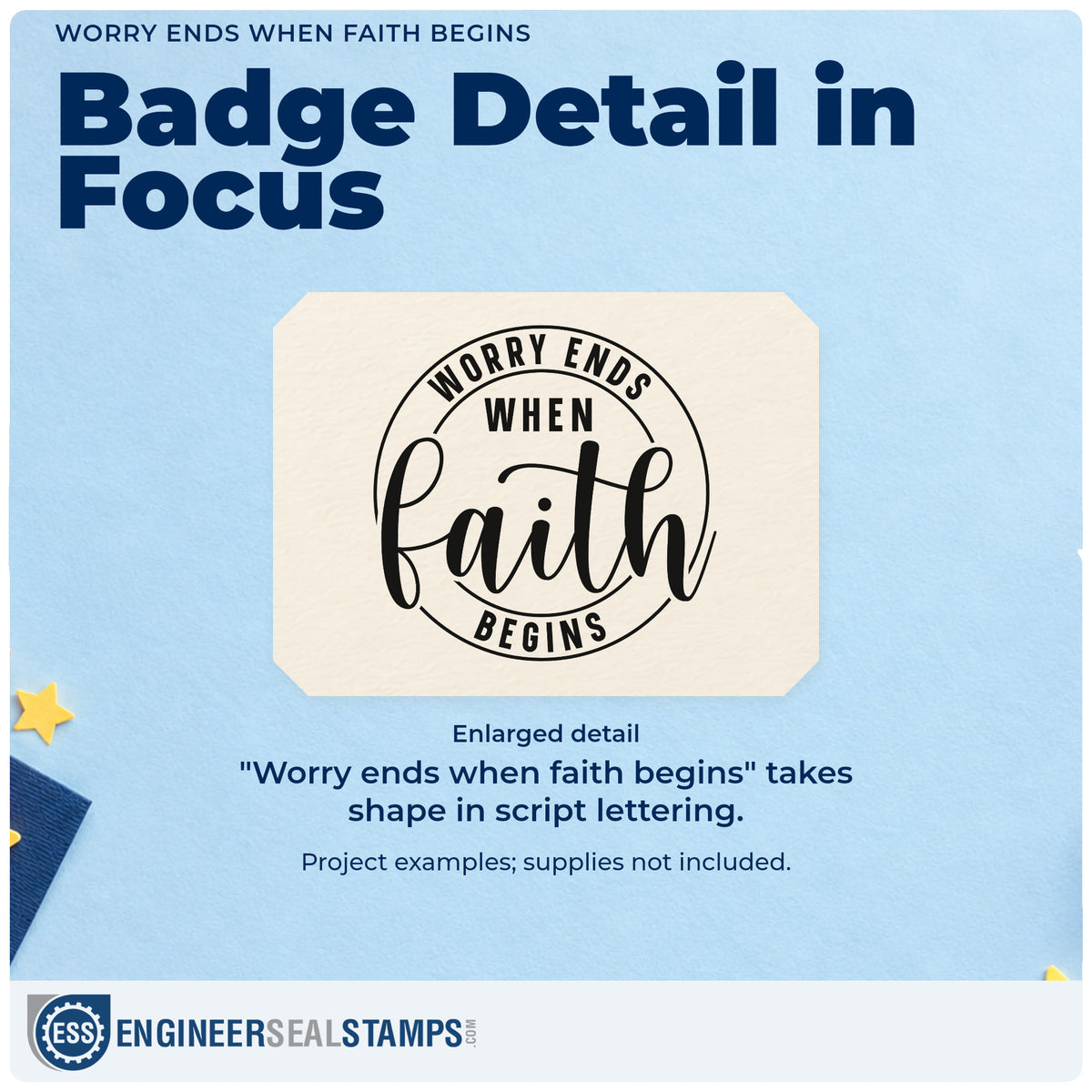 Enlarged detail of the Worry Ends When Faith Begins Rubber Stamp – Duo Hand imprint. A circular outline frames "Worry ends when faith begins," with "Faith" in large script.