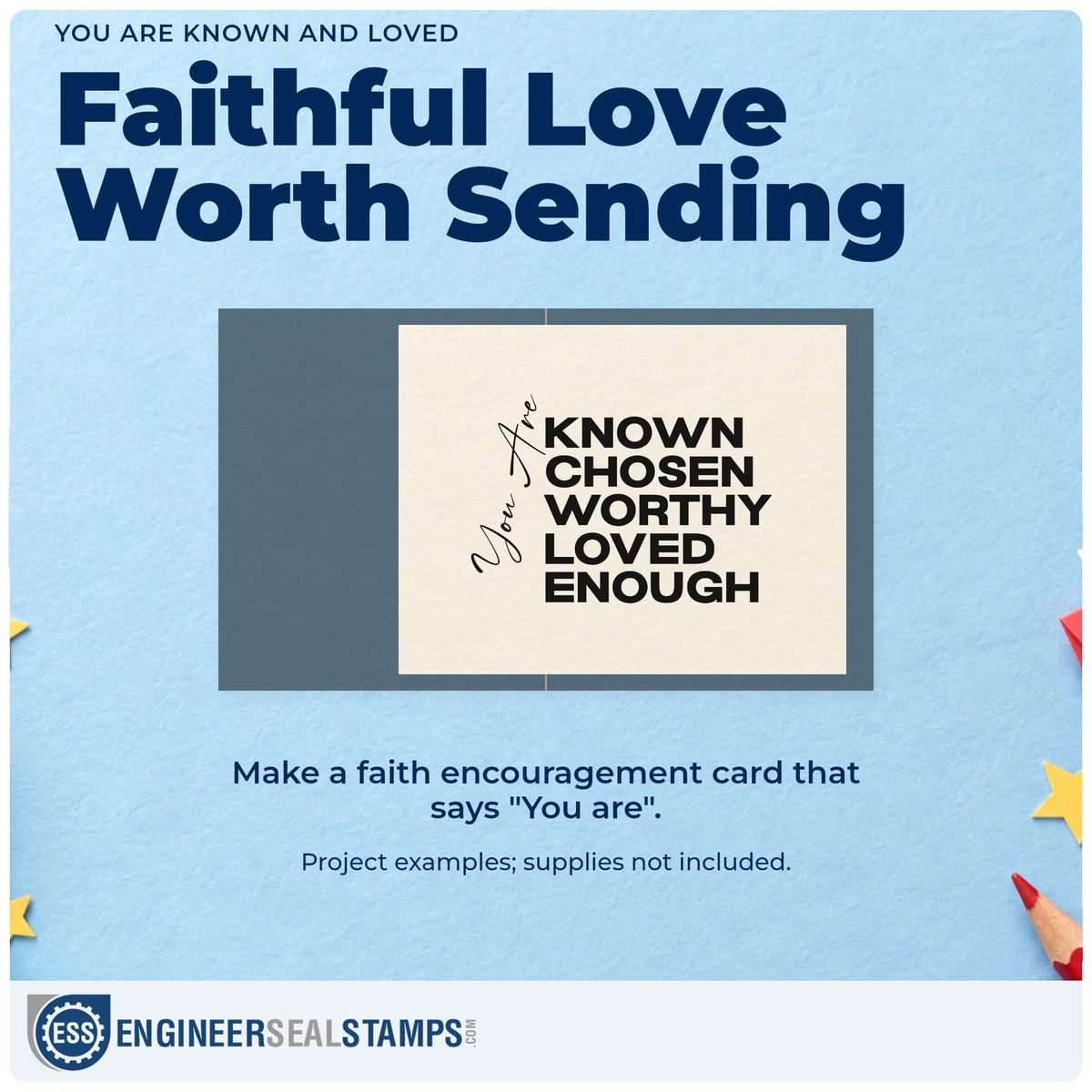 A finished handmade project stamped with the Known, Chosen, Worthy, Loved, Enough Stamp - Premium Vintage Pro Wooden, ideal for teen girl gifts.