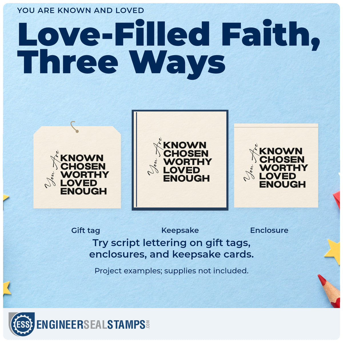 Three project examples made with the Known, Chosen, Worthy, Loved, Enough Wood Handle Stamp, including scrapbook portrait pages.