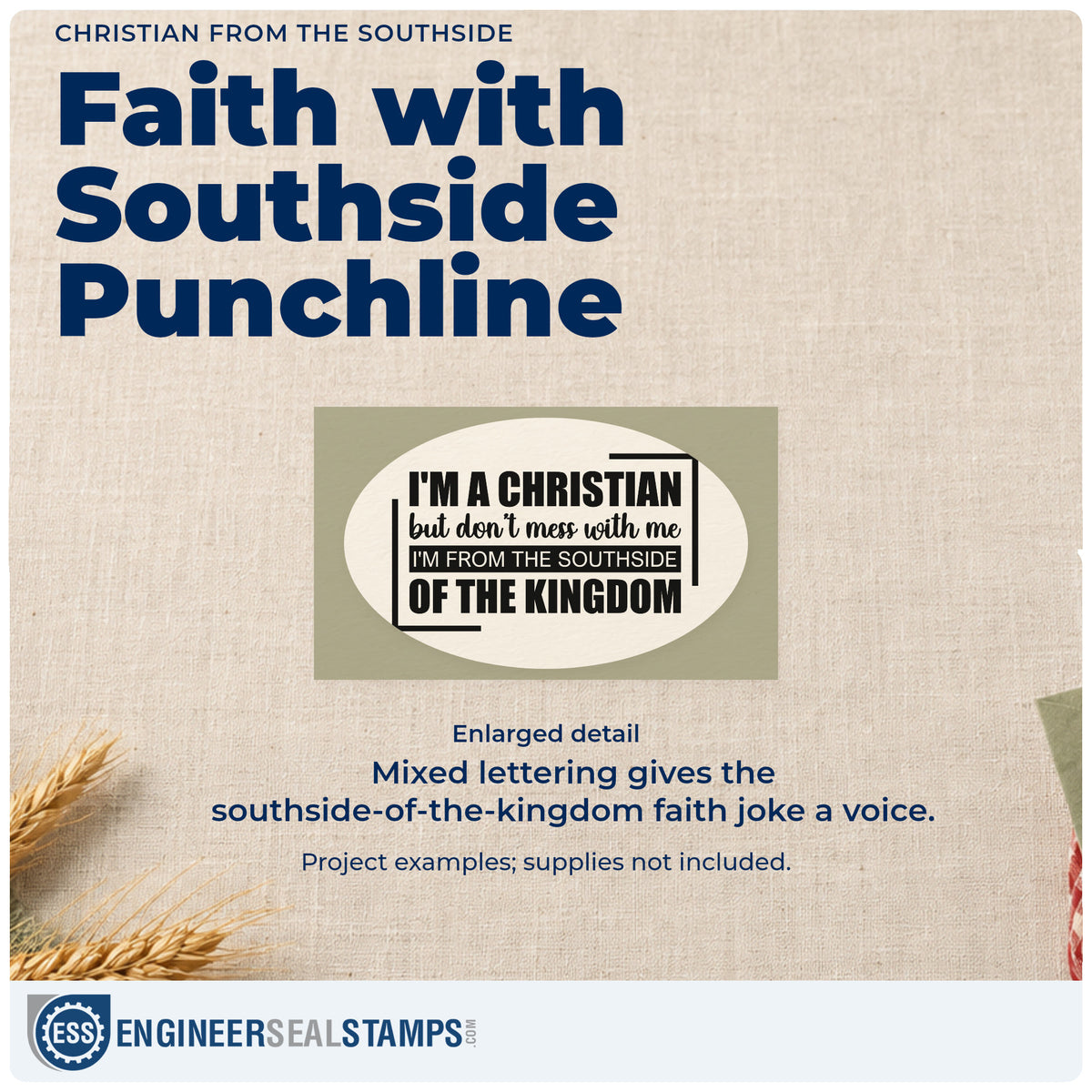 Enlarged detail of the Christian From The Southside Premium Wooden Stamp - Vintage Pro imprint. Mixed lettering reads "I'm a Christian, but don't mess with me, I'm from the southside of the kingdom."