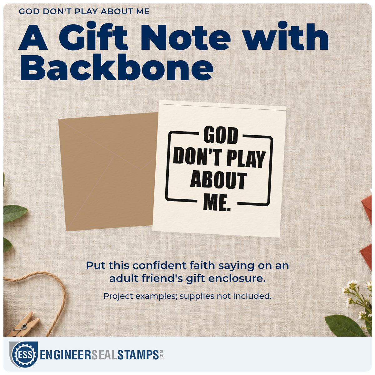 A finished handmade project stamped with the God Don't Play About Me Frame Accent Stamp – Wood Handle, ideal for birthday gift tags.