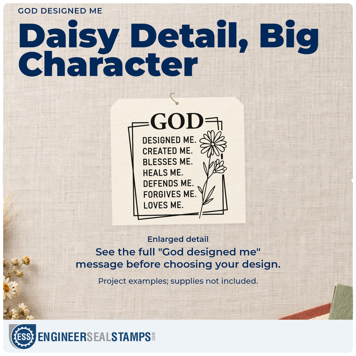 Enlarged detail of the Wood Handle God Designed Me Rubber Stamp imprint. Daisies and overlapping rectangular frames accompany a list beginning "God designed me" and ending "Loves me."