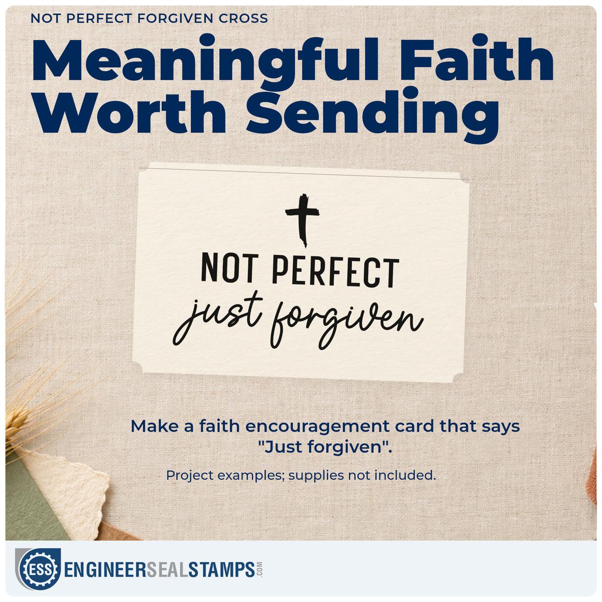 A finished handmade project stamped with the Not Perfect Just Forgiven Cross Premium Wood-Mounted Stamp - Vintage Pro, ideal for new believer gifts.
