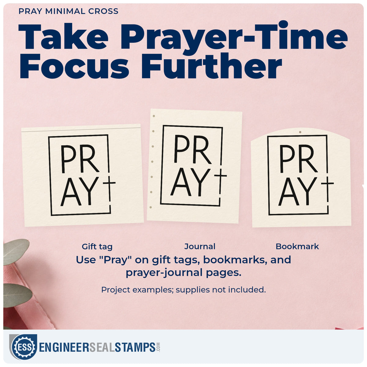 Three project examples made with the Pray Minimal Cross Rubber Stamp – Duo Hand, including prayer photo pages.