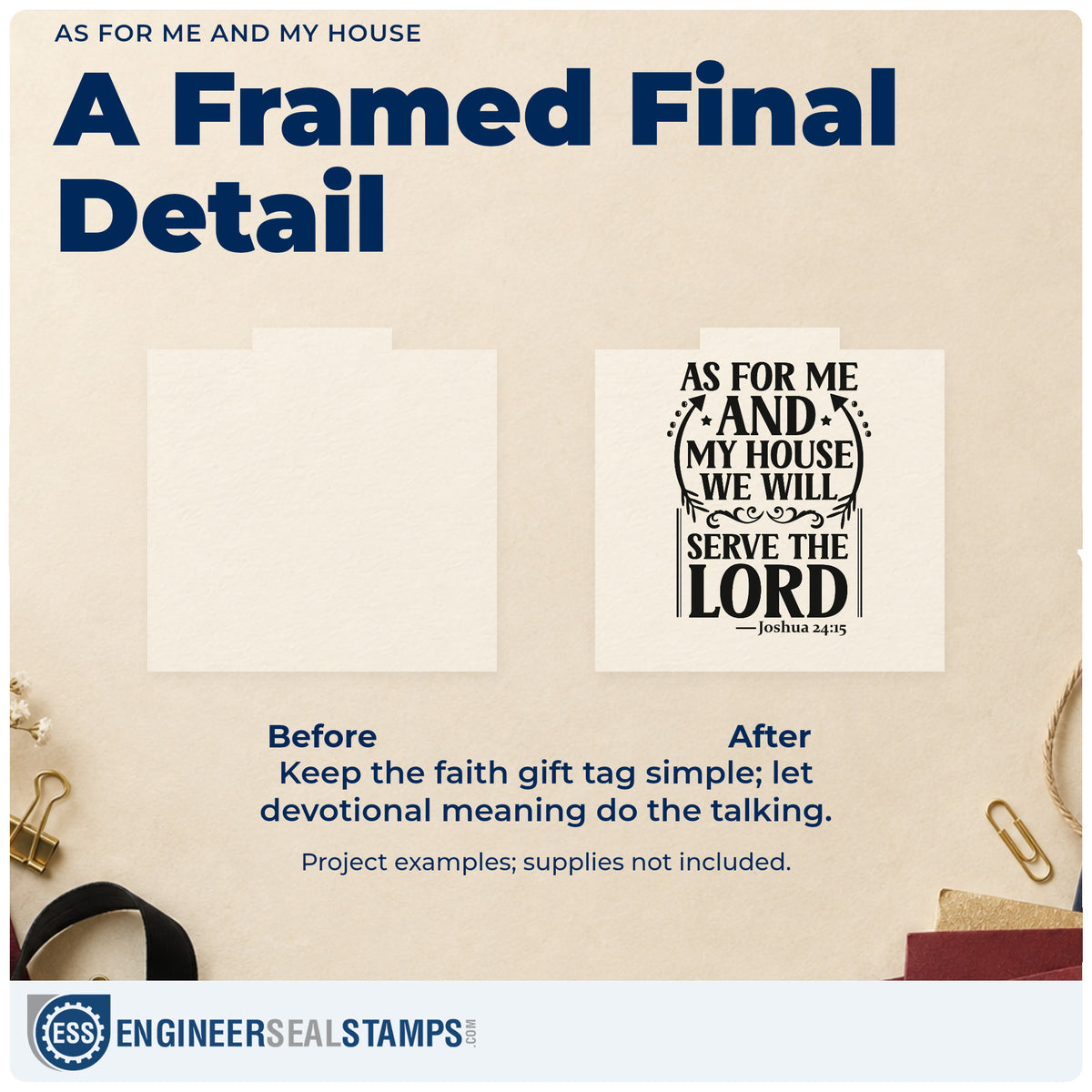 Before and after of a plain item finished with the As For Me And My House, We Will Serve The Lord Stamp – Slim Pre-Inked, a quick upgrade for realtor closing gifts.