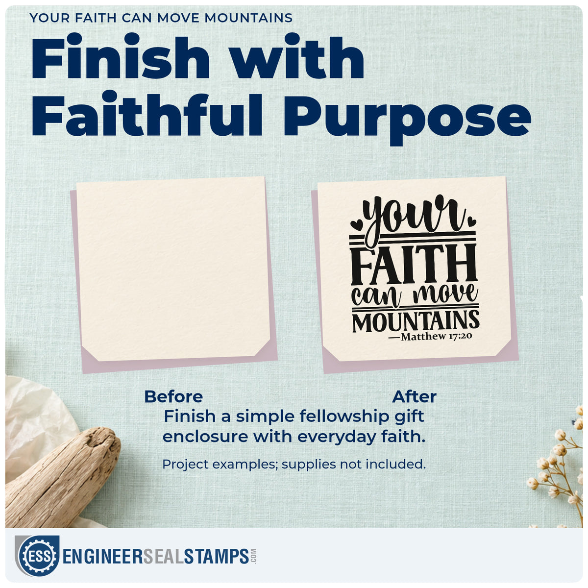Before and after of a plain item finished with the Your Faith Can Move Mountains With Hearts Pre-Inked Stamp – PSI, a quick upgrade for sermon series signs.