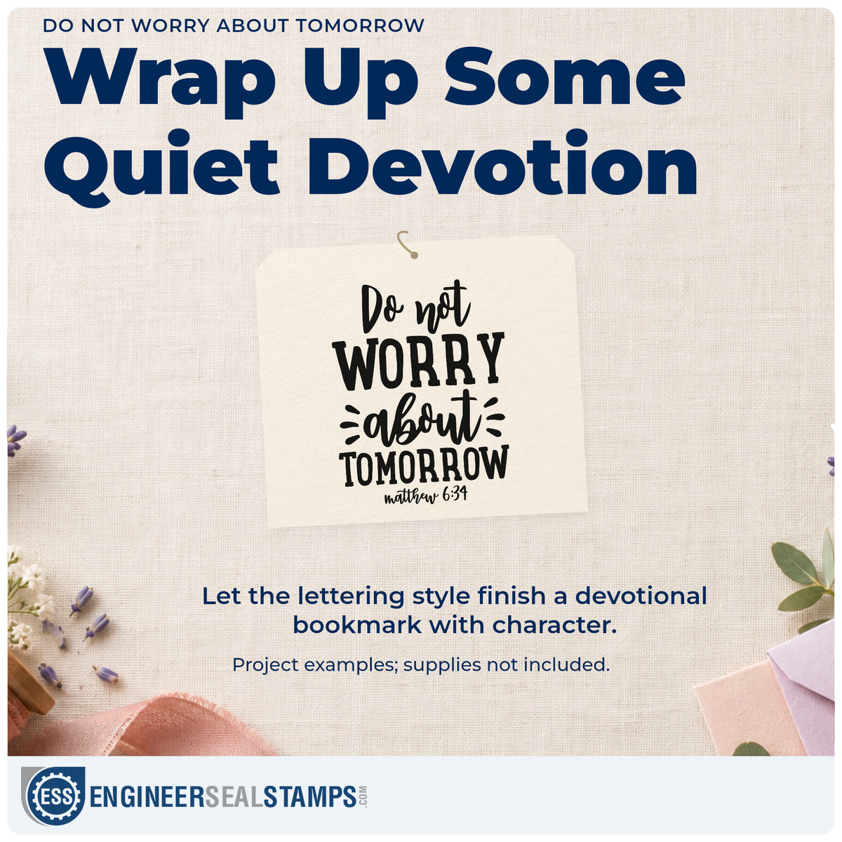 A finished handmade project stamped with the Do Not Worry About Tomorrow Hand Stamp – Duo, ideal for test day notes.