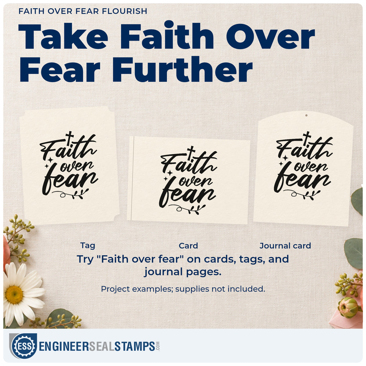 Three project examples made with the Faith Over Fear Flourish Premium Wood-Mounted Stamp - Vintage Pro, including brave moment pages.
