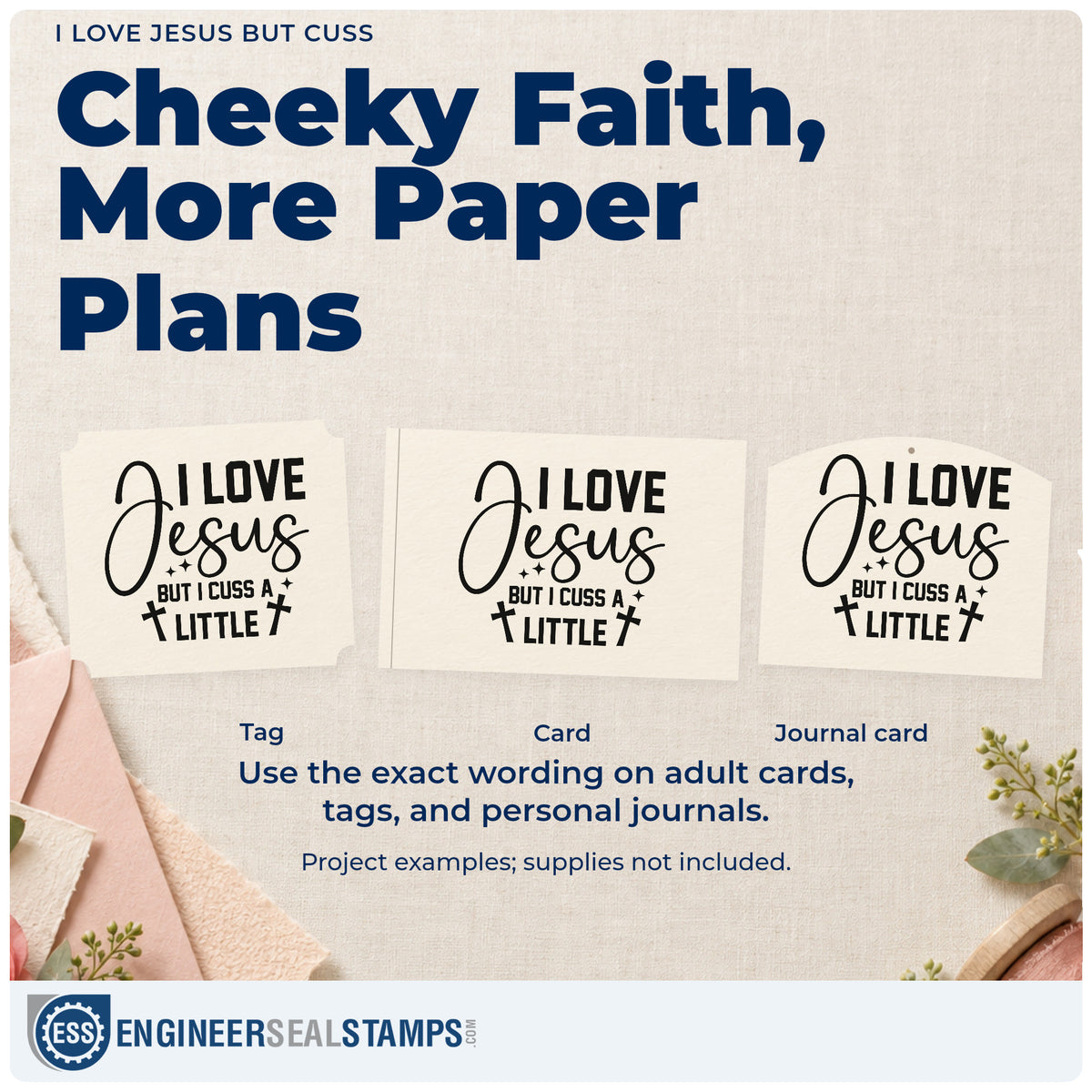 Three project examples made with the I Love Jesus But Cuss Slim Pre-Inked Stamp, including real life pages.